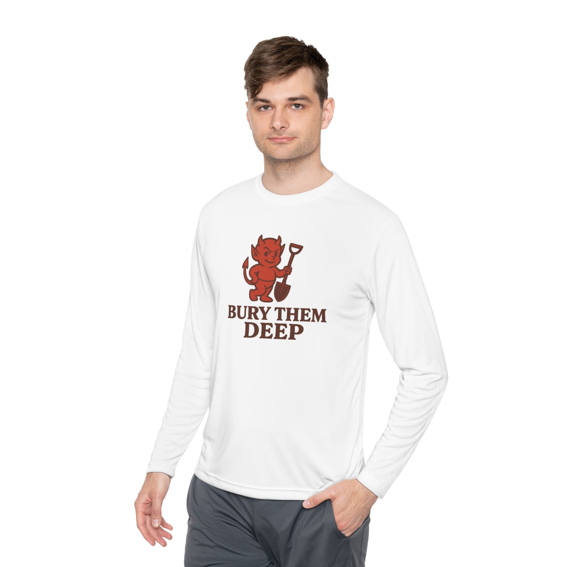 Unisex Long Sleeve Tee - 'Bury Them Deep' - Fun and Quirky, Perfect for Halloween, Casual Wear, Gift Idea, Comfortable Fashion
