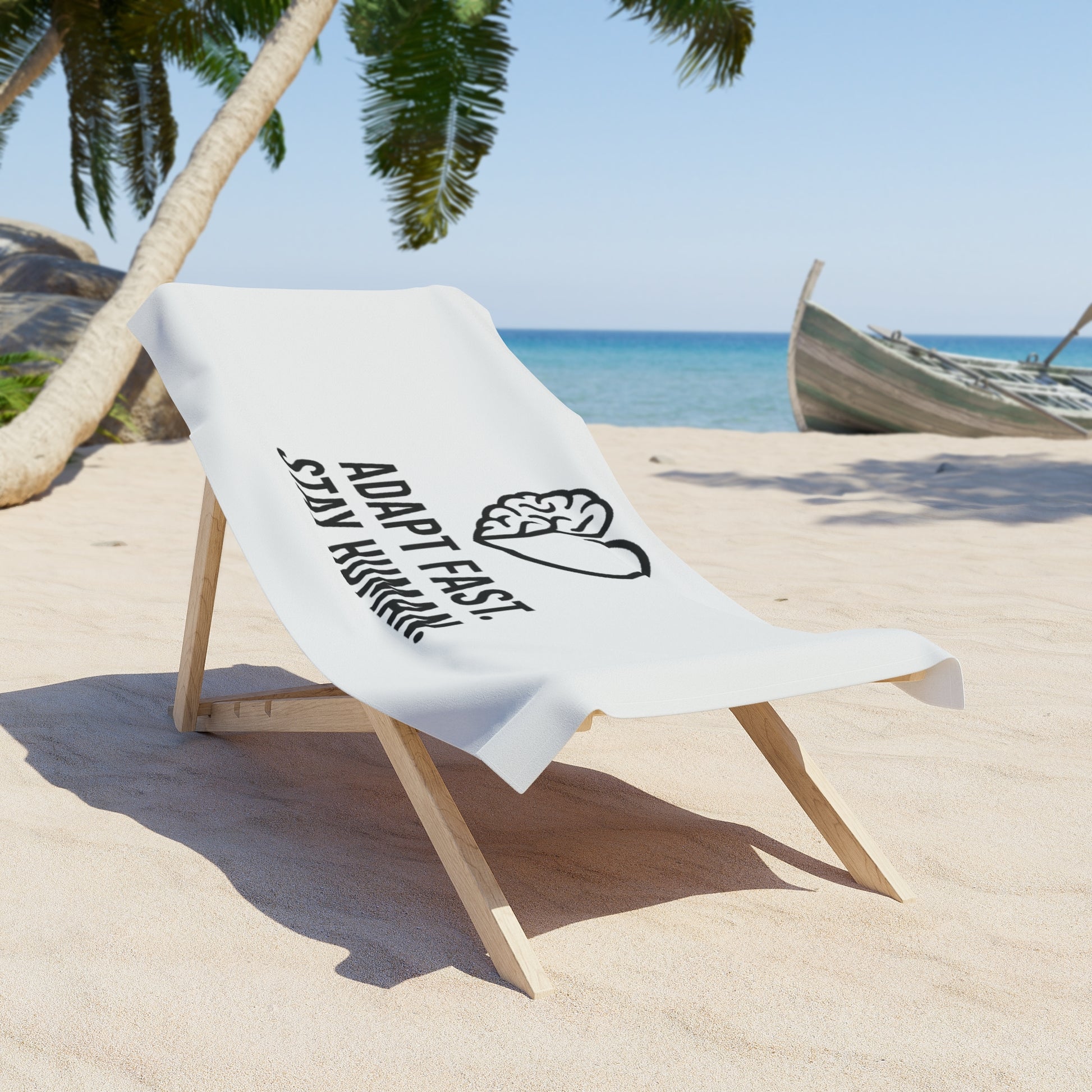 Adapt Fast Beach Towel - Stay Human, Motivational Towel, Summer Pool Accessory, Gift for Beach Lovers, Inspirational Travel Gear