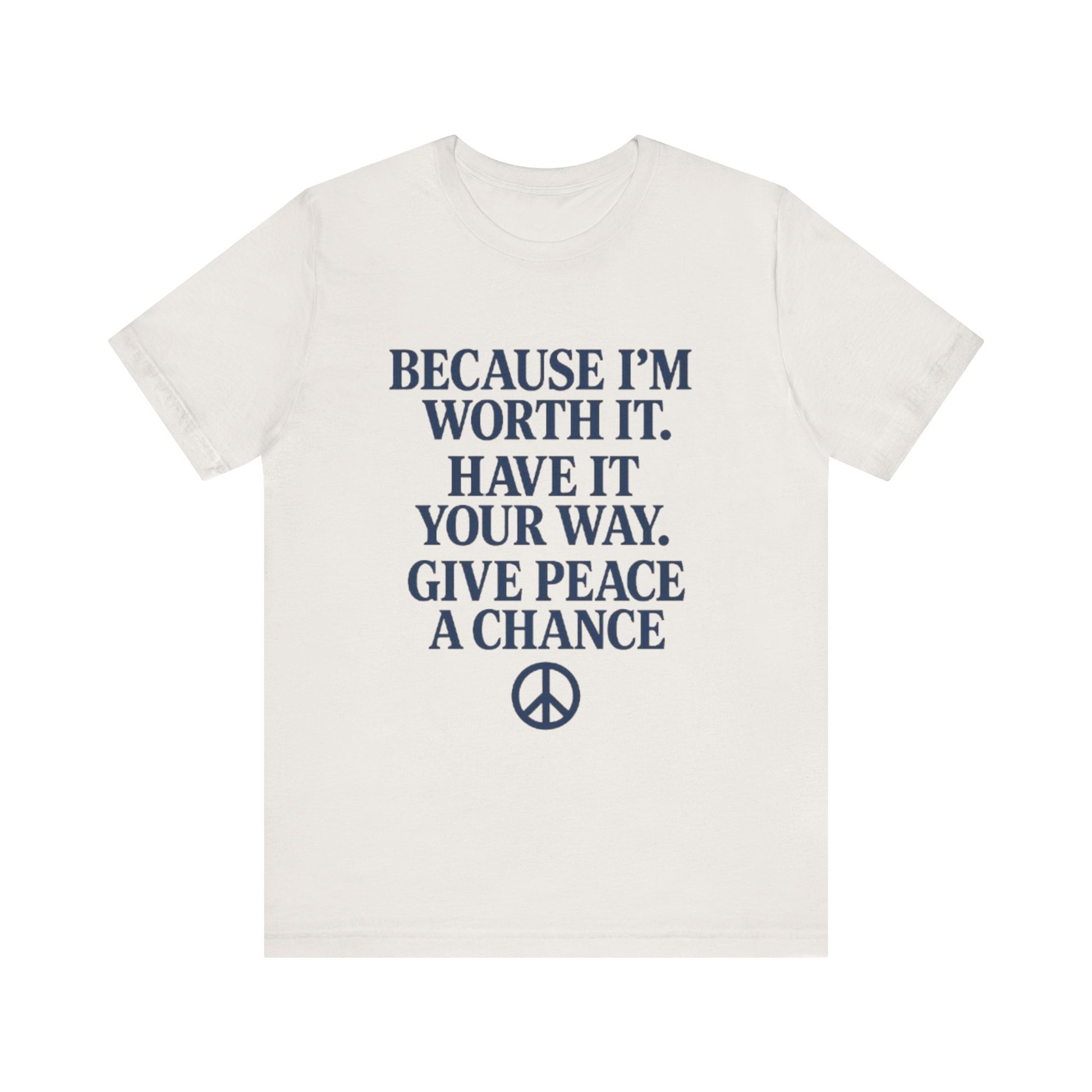 Peaceful Affirmation Tee, Motivational T-Shirt, Unisex Casual Wear, Inspirational Gift, Eco-Friendly Fashion, Thoughtful Quote Top