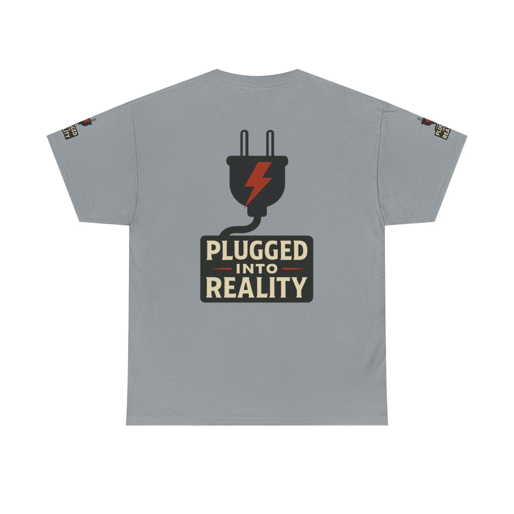 Unplugged Reality Tee - Fun Casual Shirt, Gift for Tech Enthusiasts, Graphic Tee for Friends, Quirky Everyday Wear, Recharge Your Vibe!