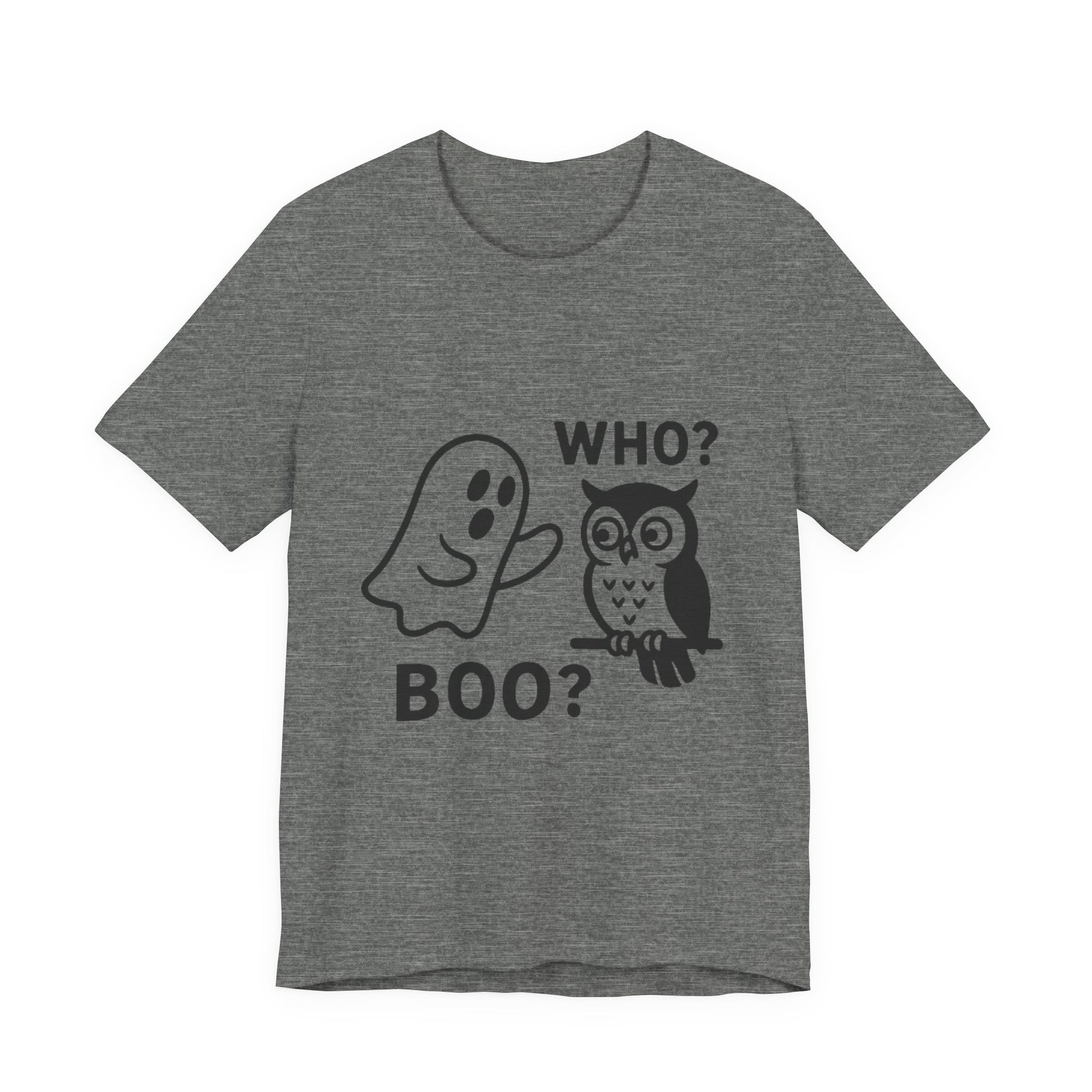 Halloween Who Boo? Unisex Tee, Ghosts and Owls Shirt, Funny Halloween T-Shirt, Spooky Gift, Autumn Apparel, Cute Halloween Outfit
