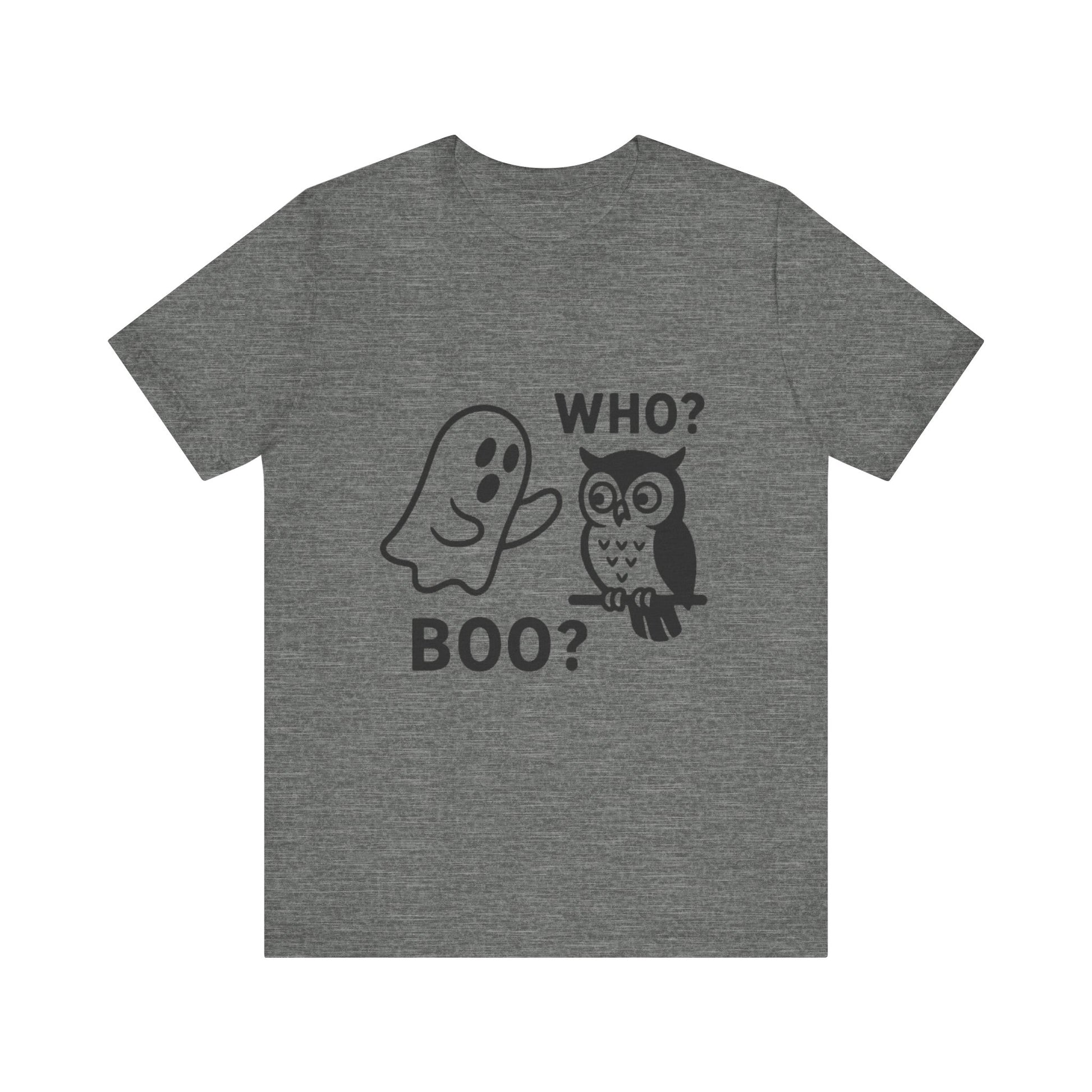 Halloween Who Boo? Unisex Tee, Ghosts and Owls Shirt, Funny Halloween T-Shirt, Spooky Gift, Autumn Apparel, Cute Halloween Outfit