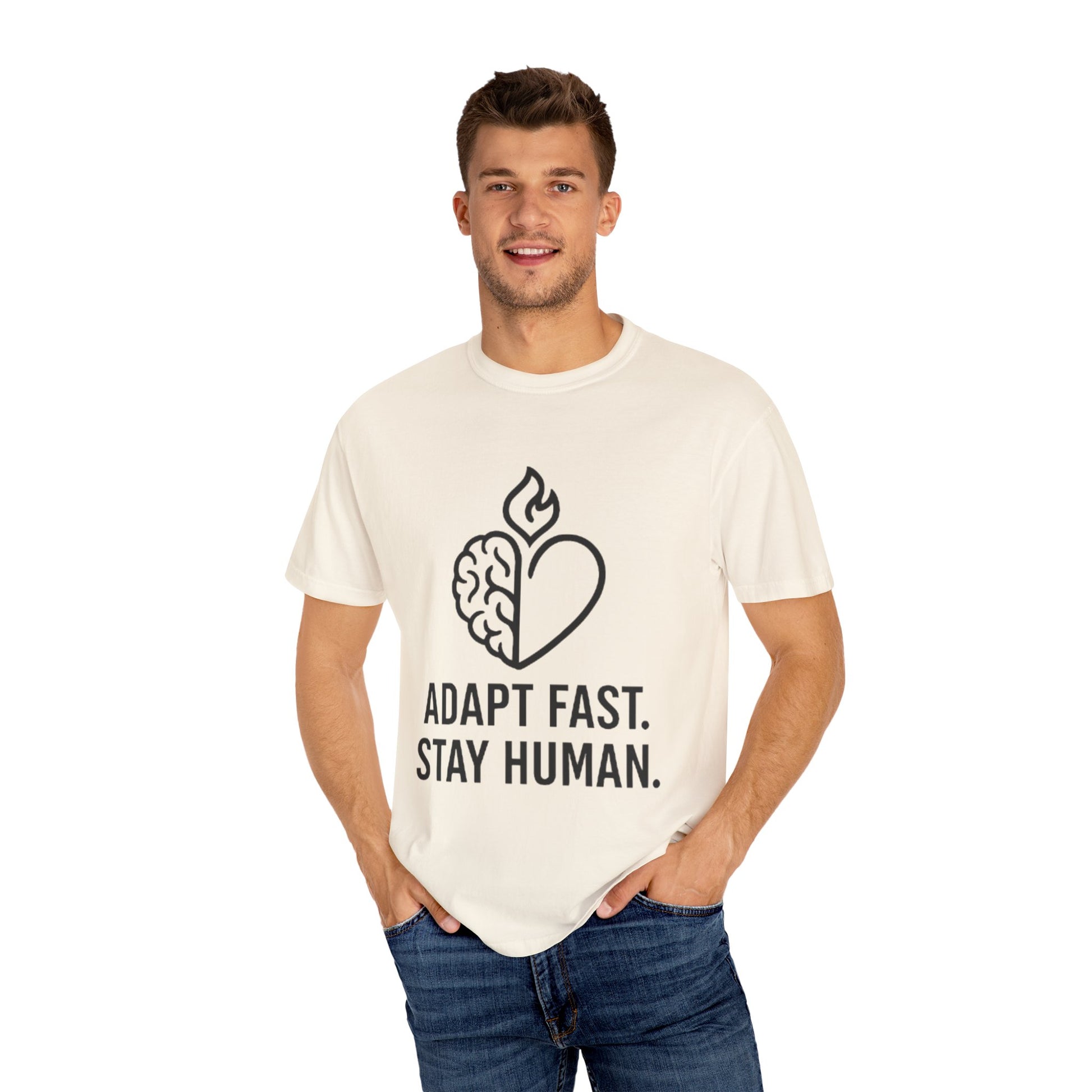T-Shirt adapt fast, stay human Unisex Garment-Dyed