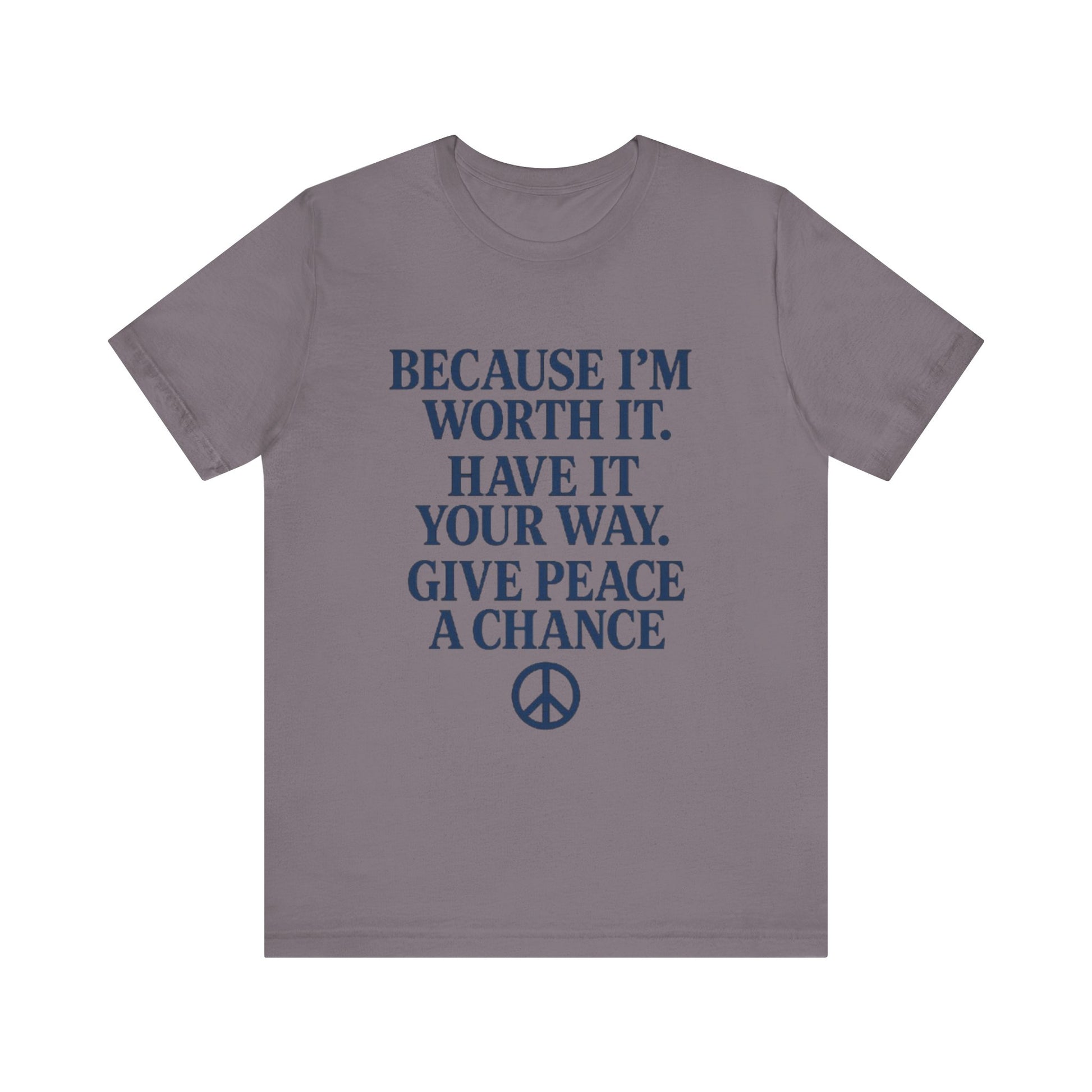 Peaceful Affirmation Tee, Motivational T-Shirt, Unisex Casual Wear, Inspirational Gift, Eco-Friendly Fashion, Thoughtful Quote Top