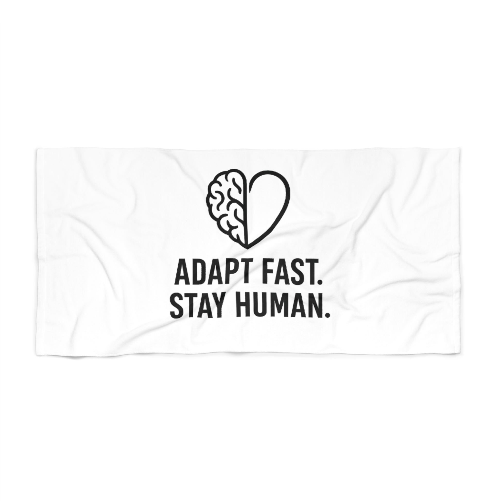 Adapt Fast Beach Towel - Stay Human, Motivational Towel, Summer Pool Accessory, Gift for Beach Lovers, Inspirational Travel Gear