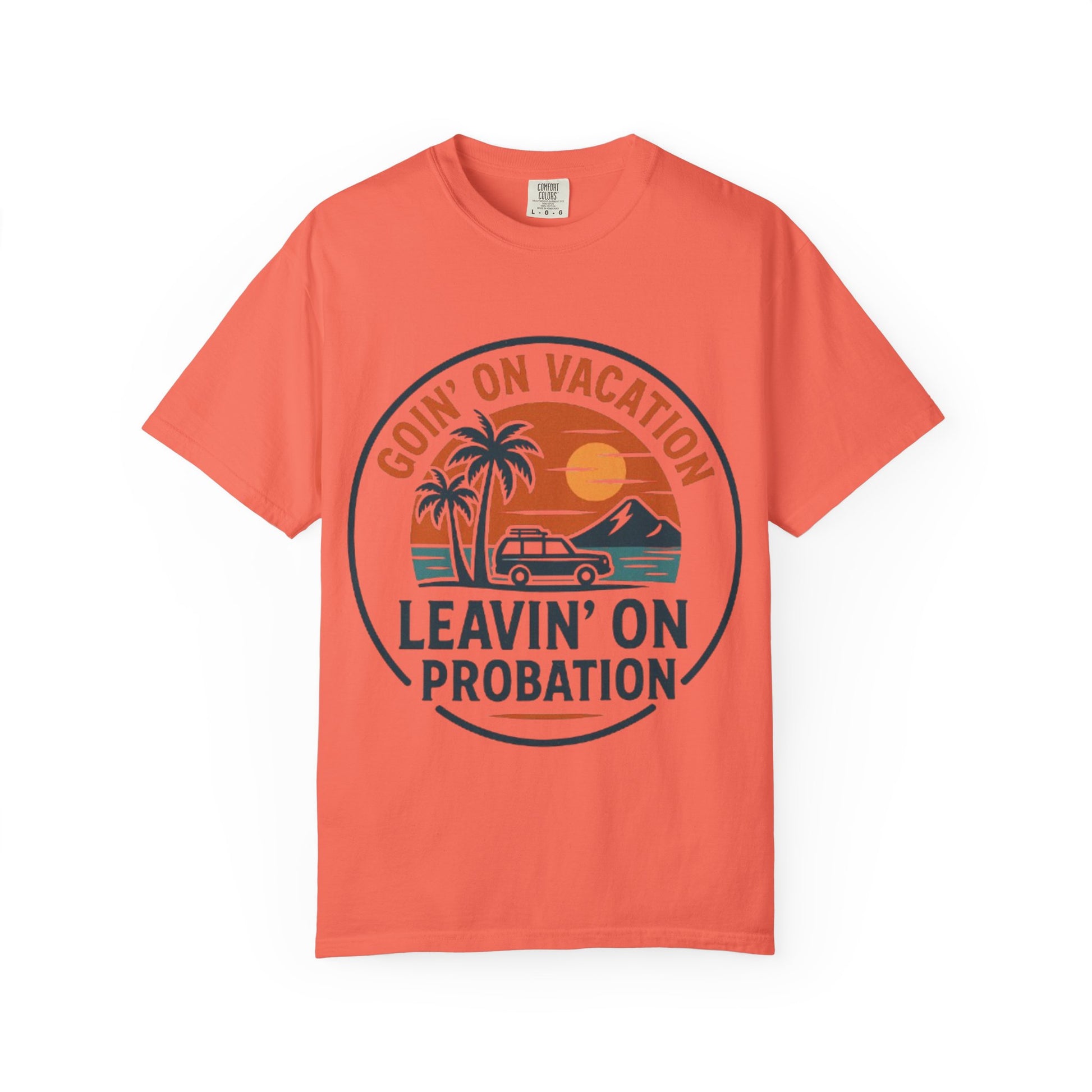 Vacation Vibes Graphic Tee - Goin' on Vacation, Leavin' on Probation, Gift for Travelers, Summer T-Shirt, Fun Casual Wear, Unisex Apparel