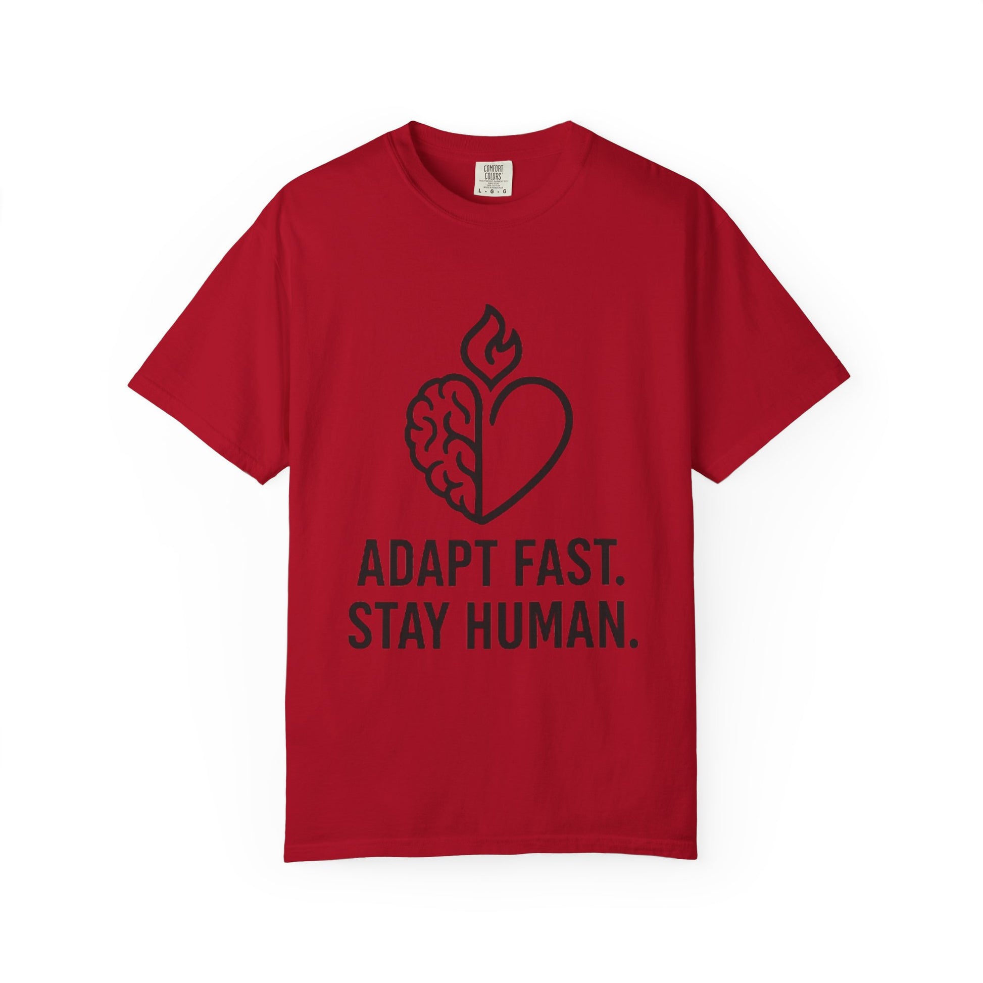 T-Shirt adapt fast, stay human Unisex Garment-Dyed