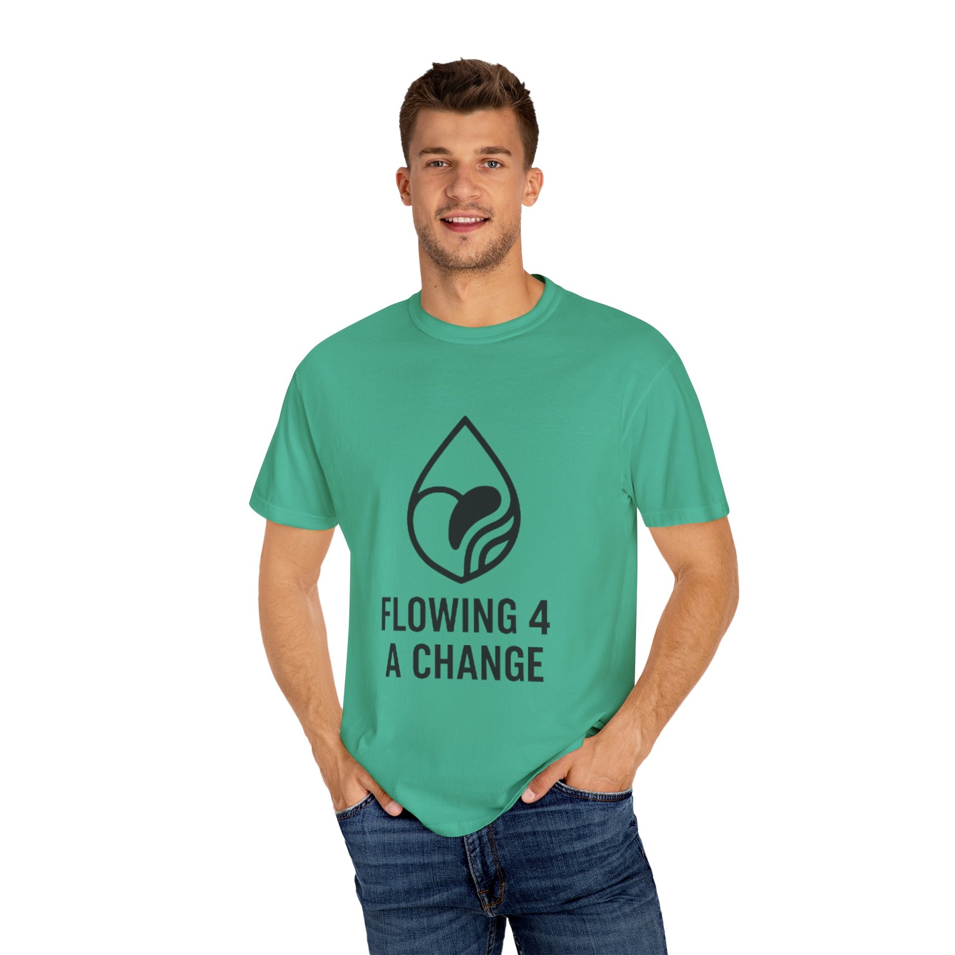 Flowing 4 a Change T-shirt