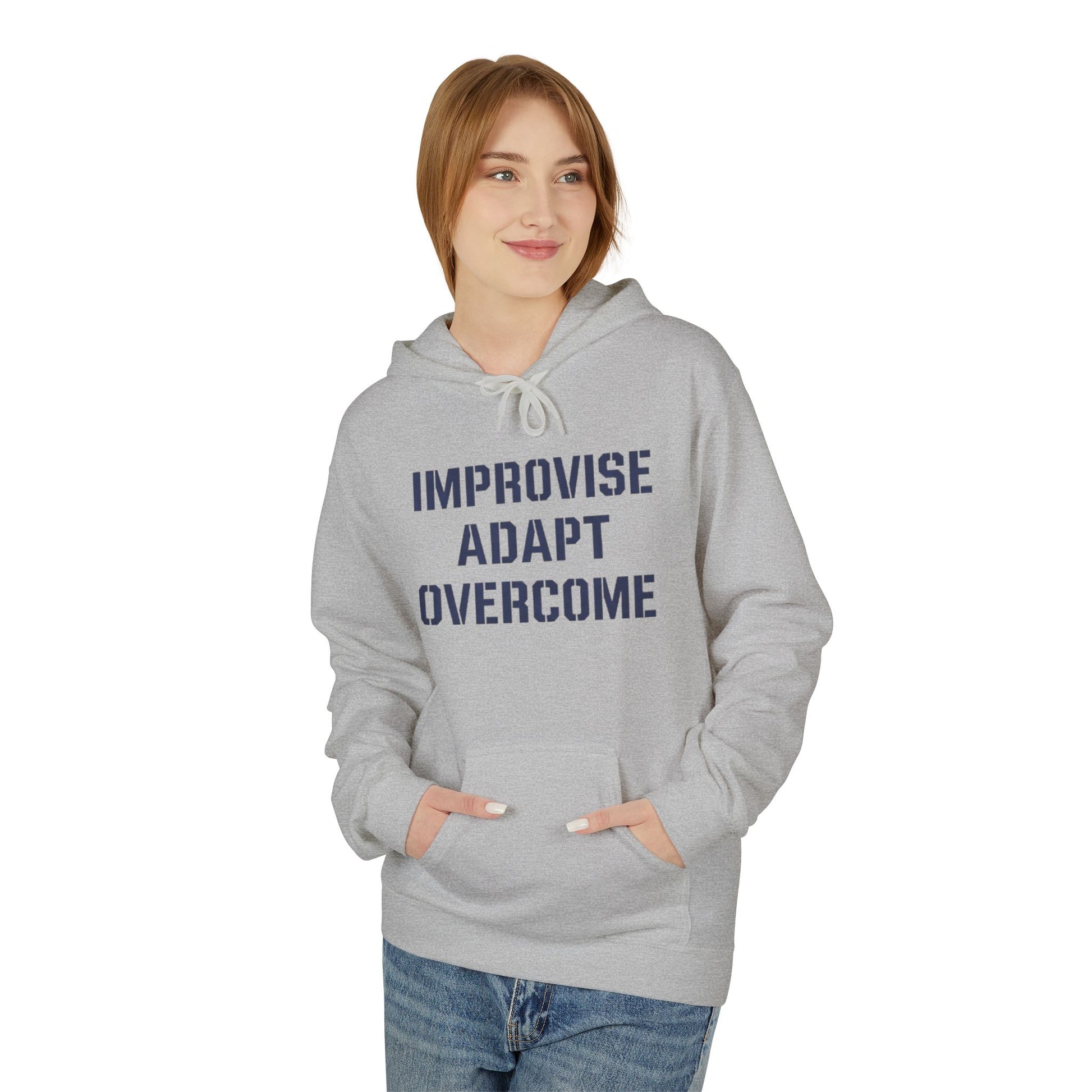 Unisex Inspirational Fleece Hoodie - "Improvise Adapt Overcome" & American Woman Graphic, Motivational Gift, Casual Wear, Comfortable Hoodie