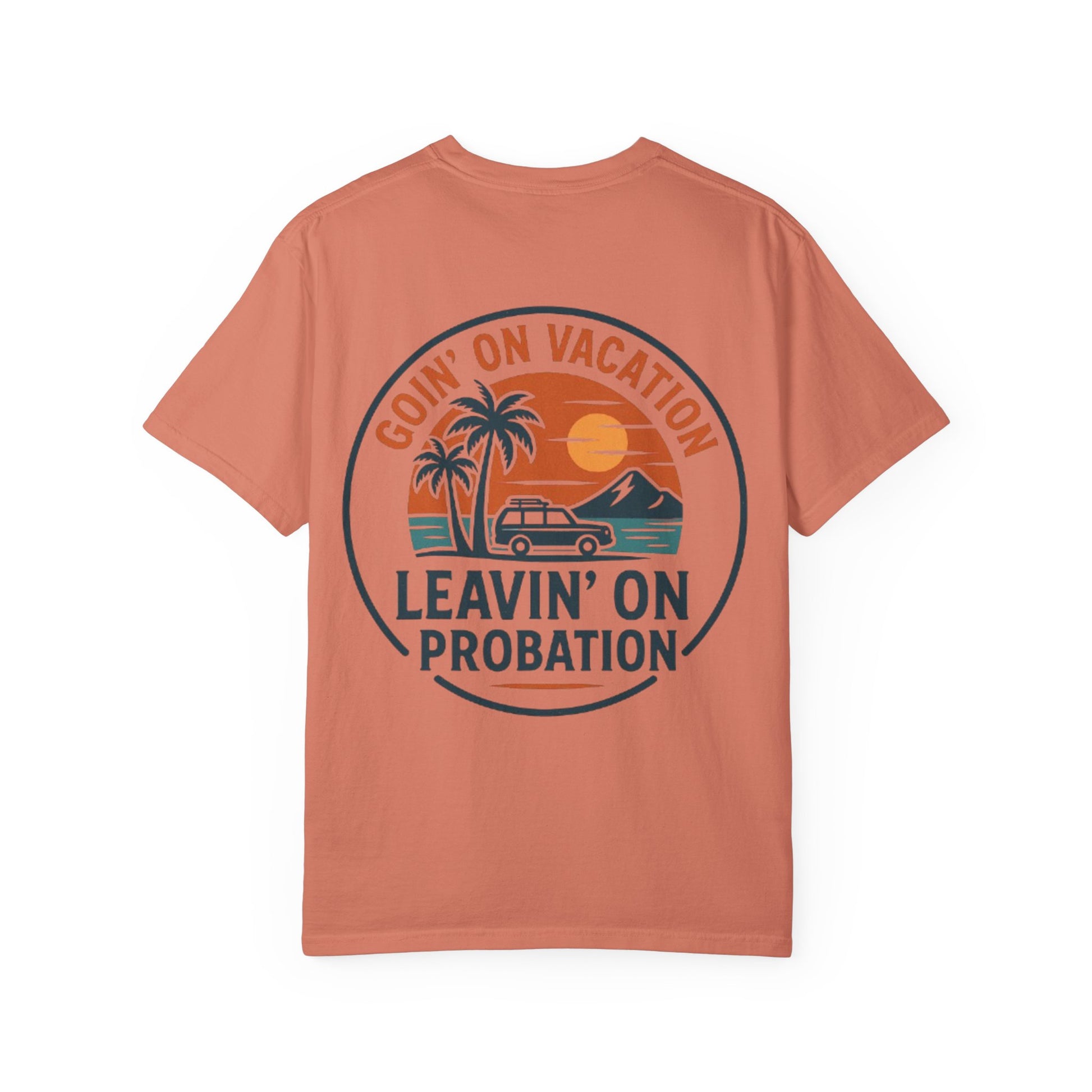 Vacation Vibes Graphic Tee - Goin' on Vacation, Leavin' on Probation, Gift for Travelers, Summer T-Shirt, Fun Casual Wear, Unisex Apparel