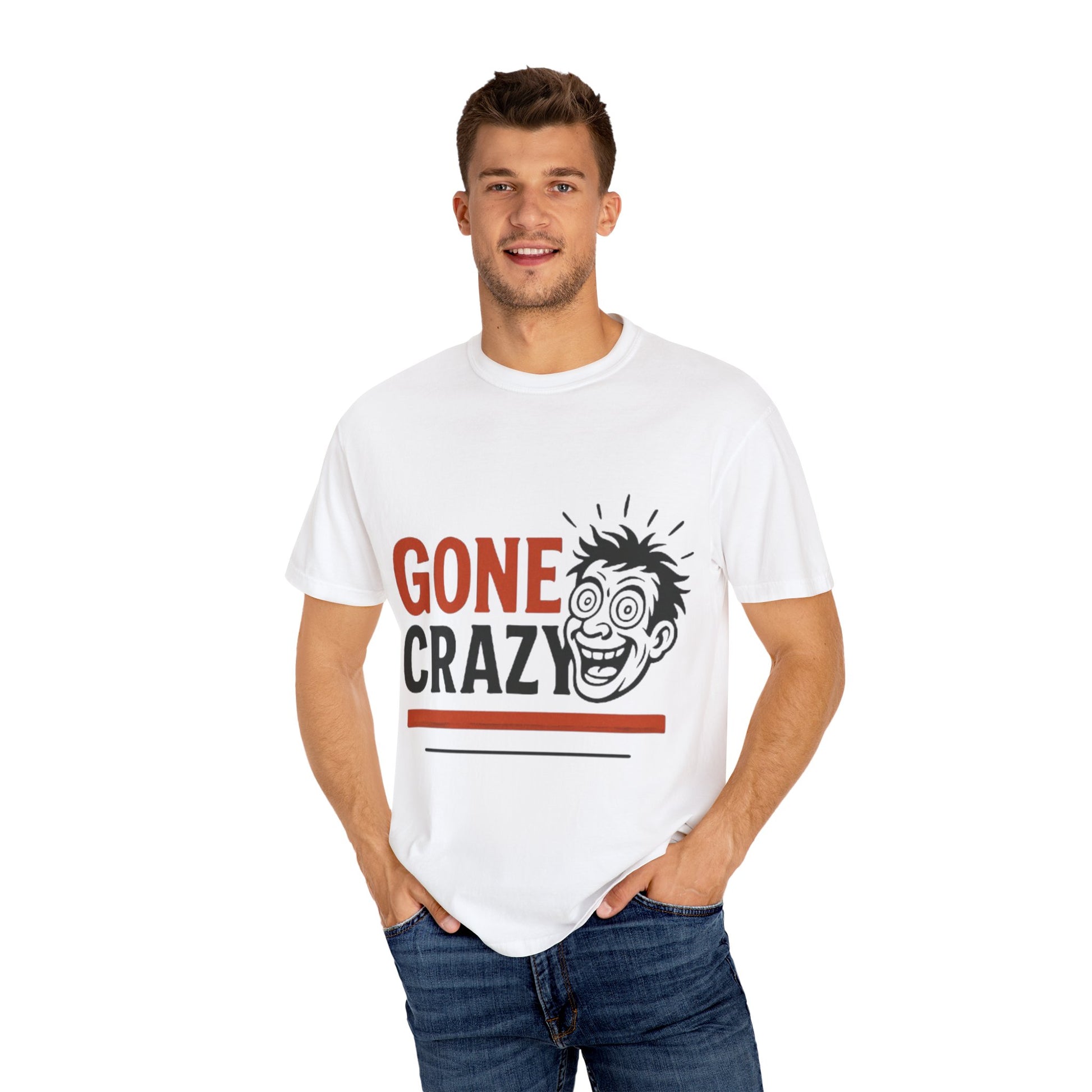 Gone Crazy Unisex Garment-Dyed T-shirt | Fun Graphic Tee for Casual Wear, Gift for Friends, Birthday Celebration, Comedy Style, Unique [...]