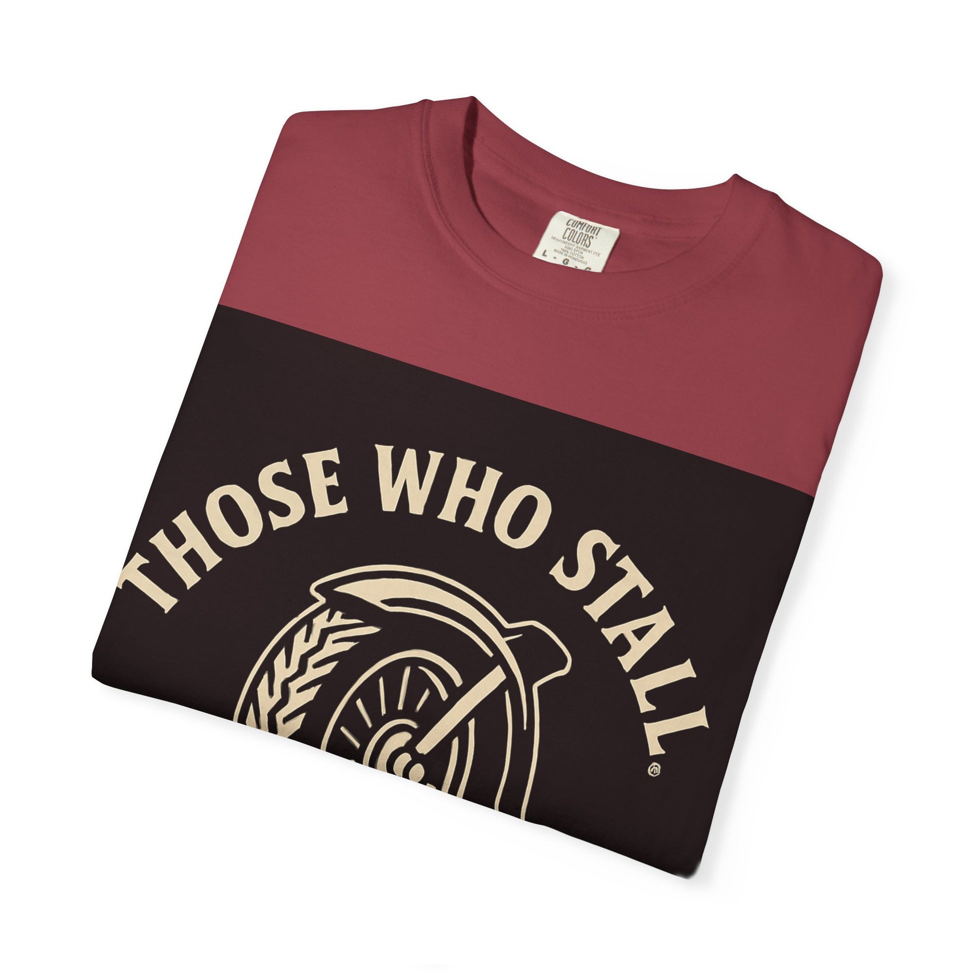 Motivational Garment-Dyed T-shirt for Adventurous Spirits - Unique Gift for Enthusiasts, Casual Wear, Unisex Fashion, Everyday Comfort