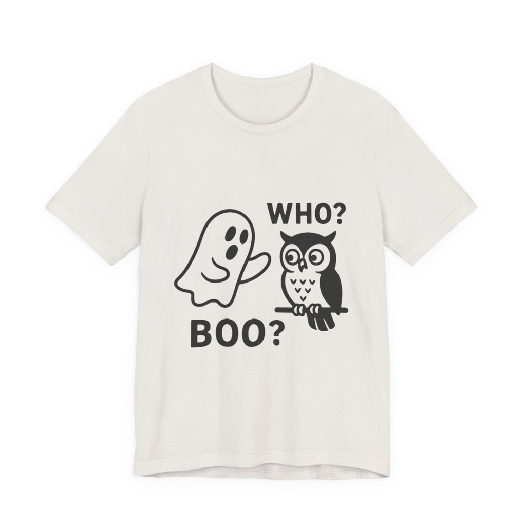 Halloween Who Boo? Unisex Tee, Ghosts and Owls Shirt, Funny Halloween T-Shirt, Spooky Gift, Autumn Apparel, Cute Halloween Outfit