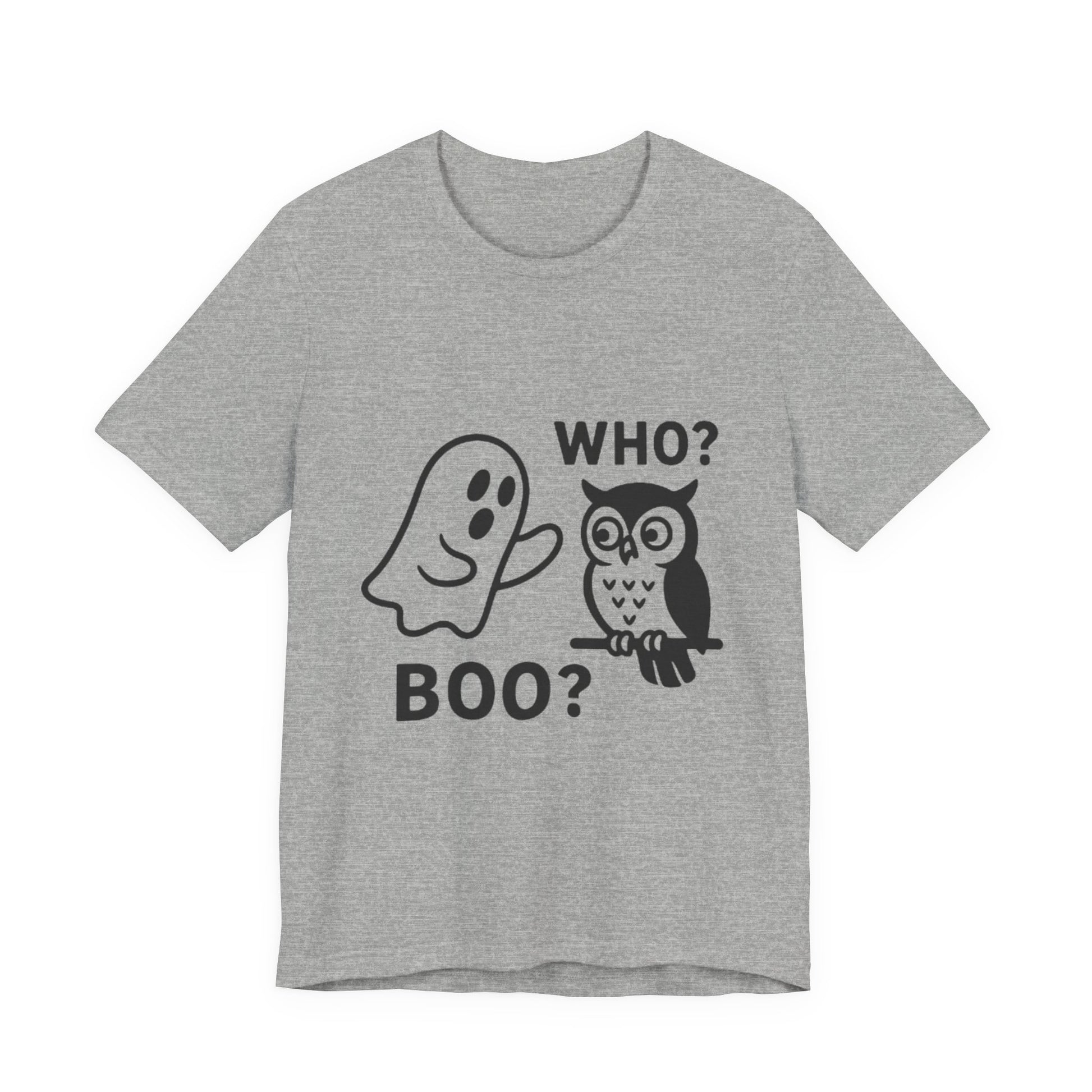 Halloween Who Boo? Unisex Tee, Ghosts and Owls Shirt, Funny Halloween T-Shirt, Spooky Gift, Autumn Apparel, Cute Halloween Outfit