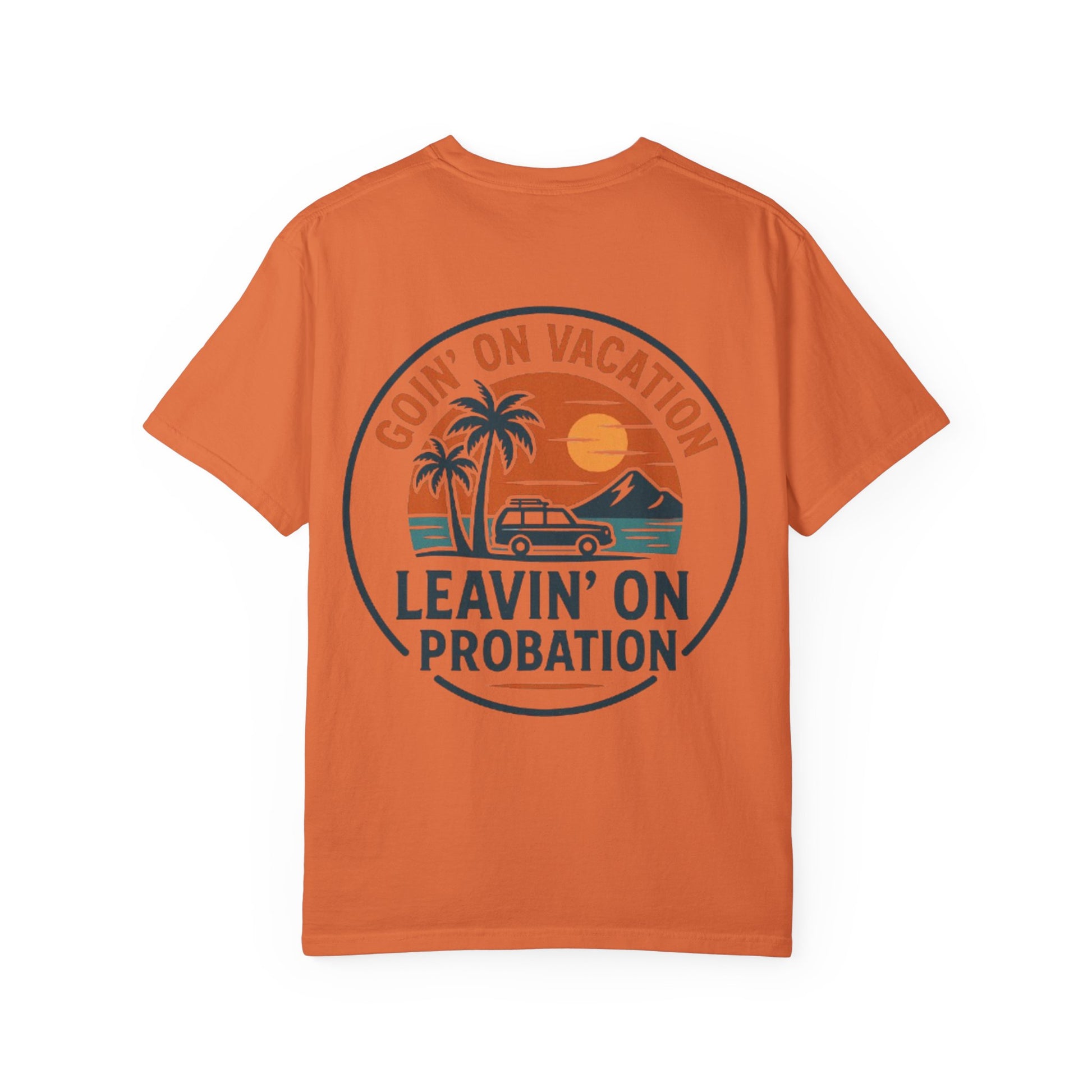 Vacation Vibes Graphic Tee - Goin' on Vacation, Leavin' on Probation, Gift for Travelers, Summer T-Shirt, Fun Casual Wear, Unisex Apparel
