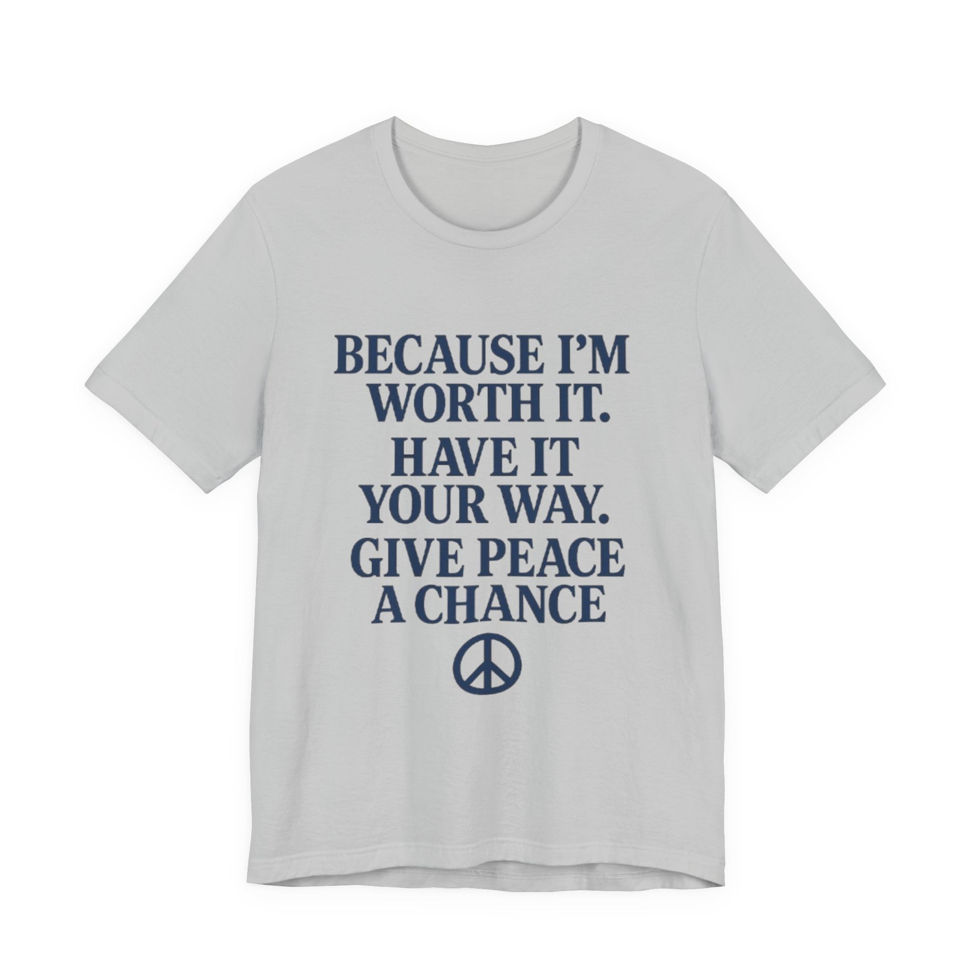 Peaceful Affirmation Tee, Motivational T-Shirt, Unisex Casual Wear, Inspirational Gift, Eco-Friendly Fashion, Thoughtful Quote Top