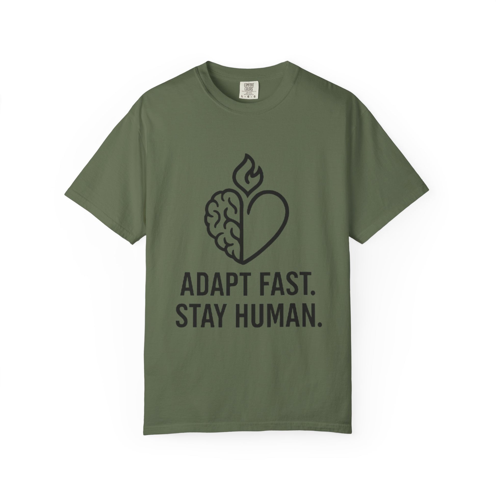 T-Shirt adapt fast, stay human Unisex Garment-Dyed