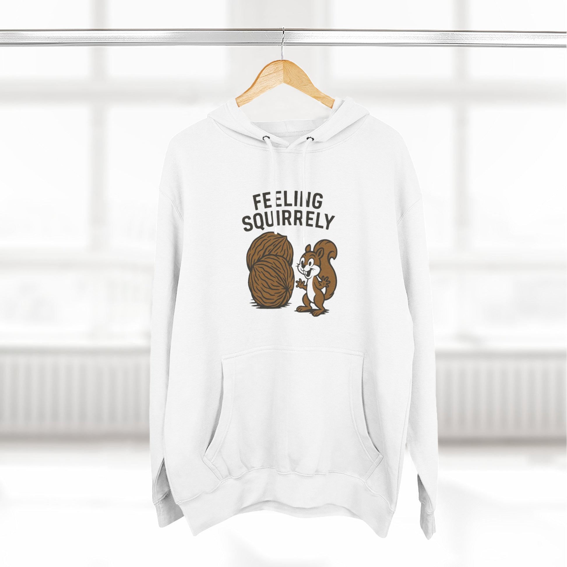 Feeling Squirrelly Hoodie - Cozy Fleece Sweatshirt, Gift for Animal Lovers, Fall Fashion, Fun Hoodie for Friends, Quirky Apparel