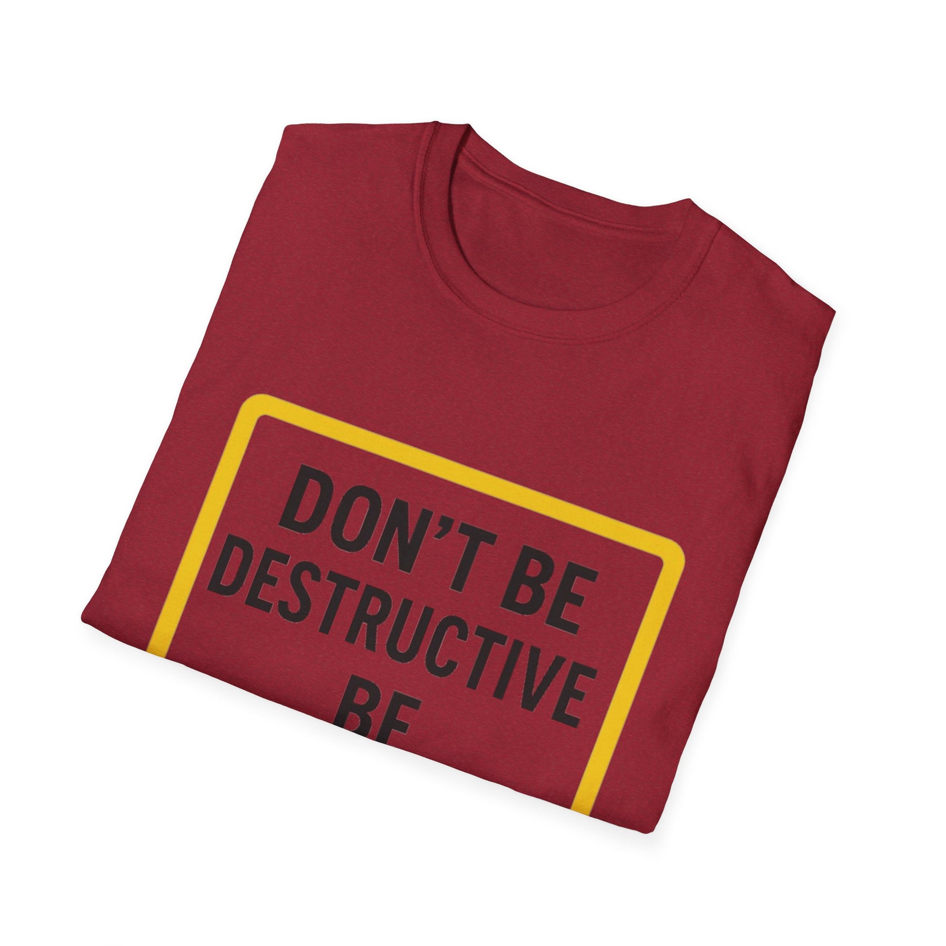 Motivational Unisex T-Shirt - 'Don't Be Destructive, Be Productive' - Casual Wear, Gift Idea, Inspirational Apparel, Self-Improvement [...]