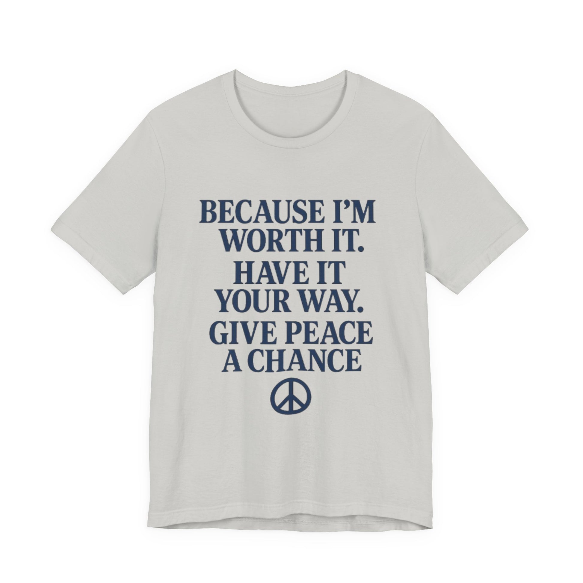 Peaceful Affirmation Tee, Motivational T-Shirt, Unisex Casual Wear, Inspirational Gift, Eco-Friendly Fashion, Thoughtful Quote Top