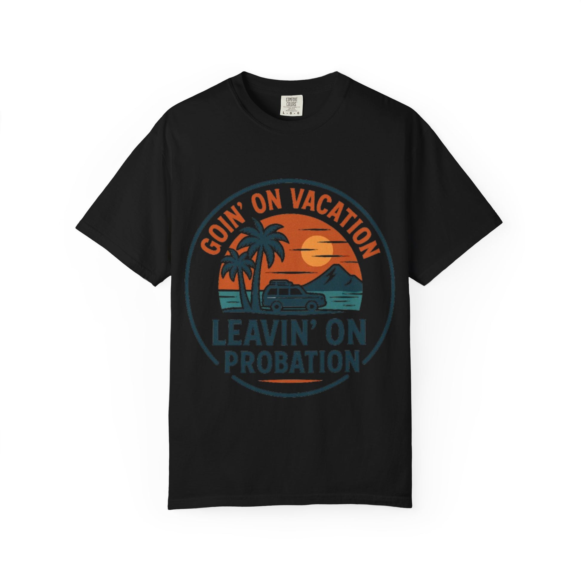 Vacation Vibes Graphic Tee - Goin' on Vacation, Leavin' on Probation, Gift for Travelers, Summer T-Shirt, Fun Casual Wear, Unisex Apparel