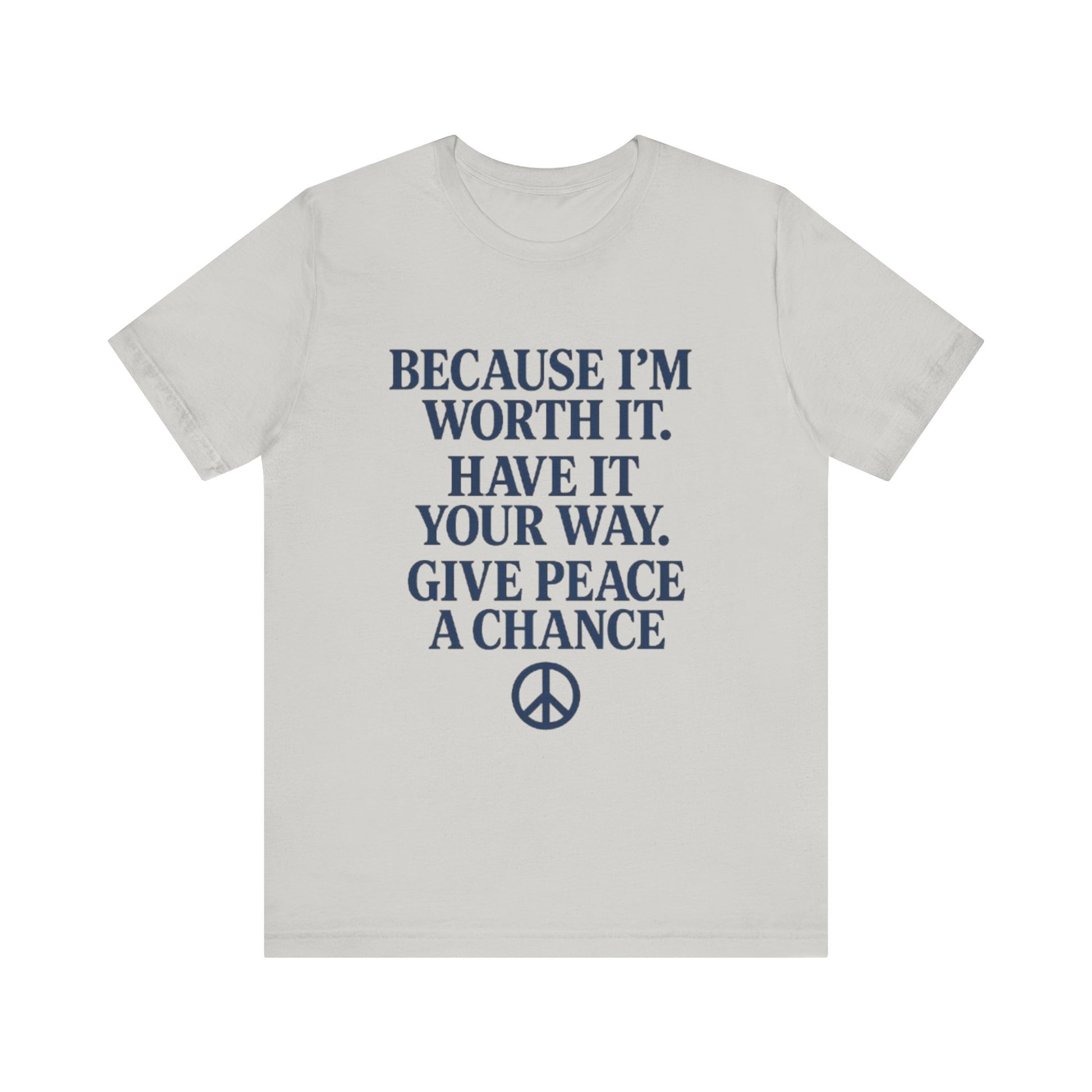 Peaceful Affirmation Tee, Motivational T-Shirt, Unisex Casual Wear, Inspirational Gift, Eco-Friendly Fashion, Thoughtful Quote Top