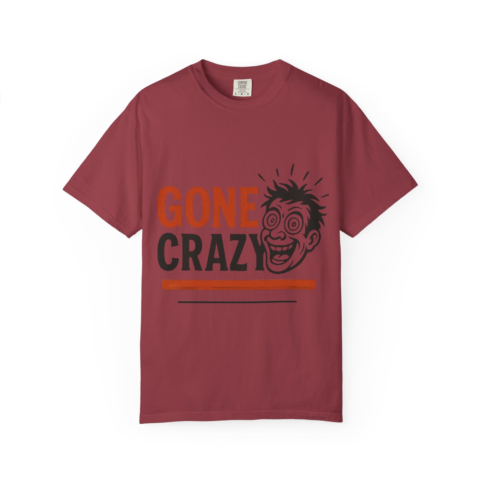 Gone Crazy Unisex Garment-Dyed T-shirt | Fun Graphic Tee for Casual Wear, Gift for Friends, Birthday Celebration, Comedy Style, Unique [...]