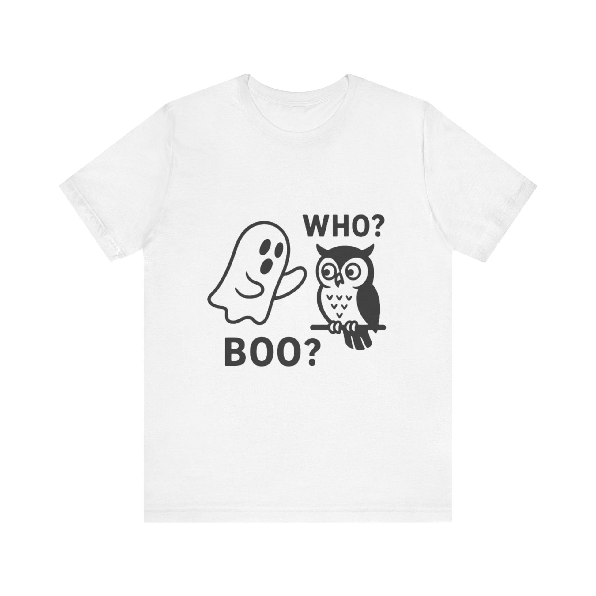 Halloween Who Boo? Unisex Tee, Ghosts and Owls Shirt, Funny Halloween T-Shirt, Spooky Gift, Autumn Apparel, Cute Halloween Outfit