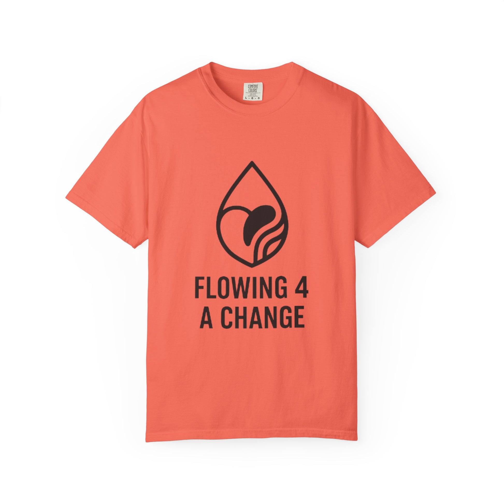 Flowing 4 a Change T-shirt