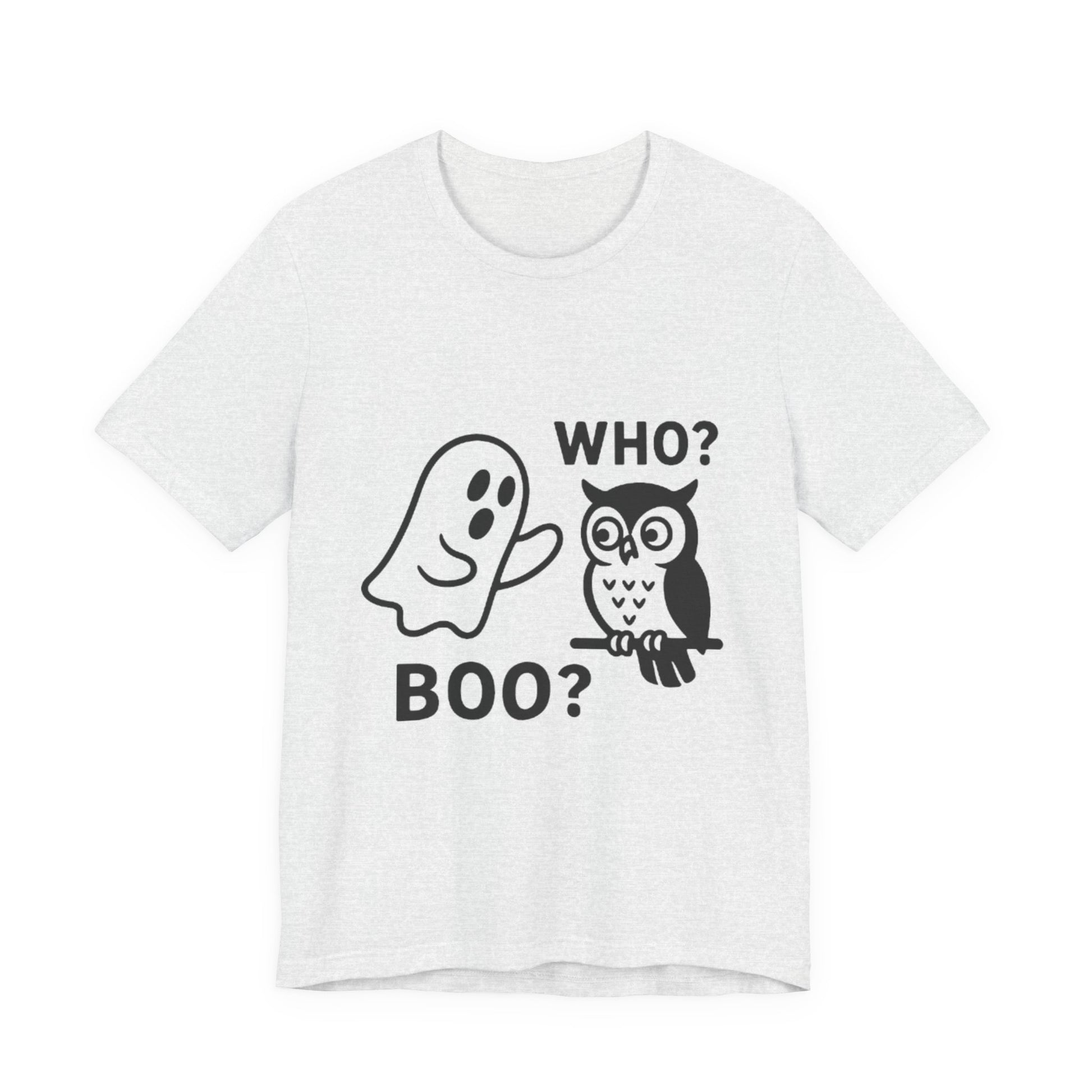 Halloween Who Boo? Unisex Tee, Ghosts and Owls Shirt, Funny Halloween T-Shirt, Spooky Gift, Autumn Apparel, Cute Halloween Outfit