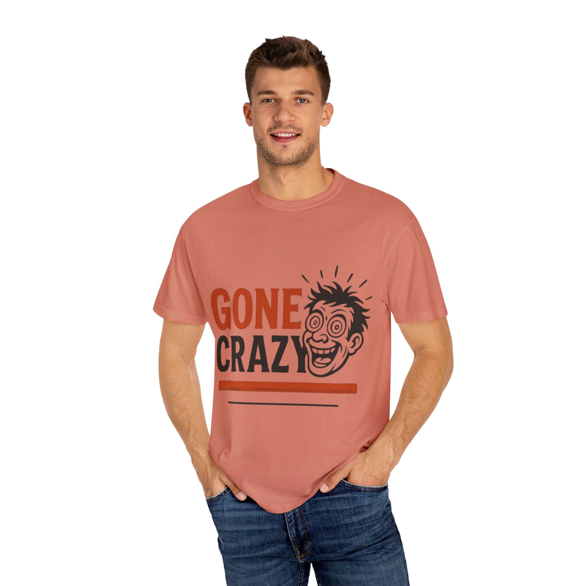 Gone Crazy Unisex Garment-Dyed T-shirt | Fun Graphic Tee for Casual Wear, Gift for Friends, Birthday Celebration, Comedy Style, Unique [...]