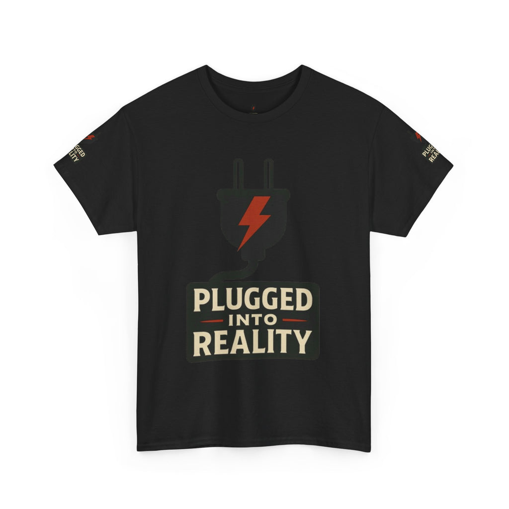Unplugged Reality Tee - Fun Casual Shirt, Gift for Tech Enthusiasts, Graphic Tee for Friends, Quirky Everyday Wear, Recharge Your Vibe!