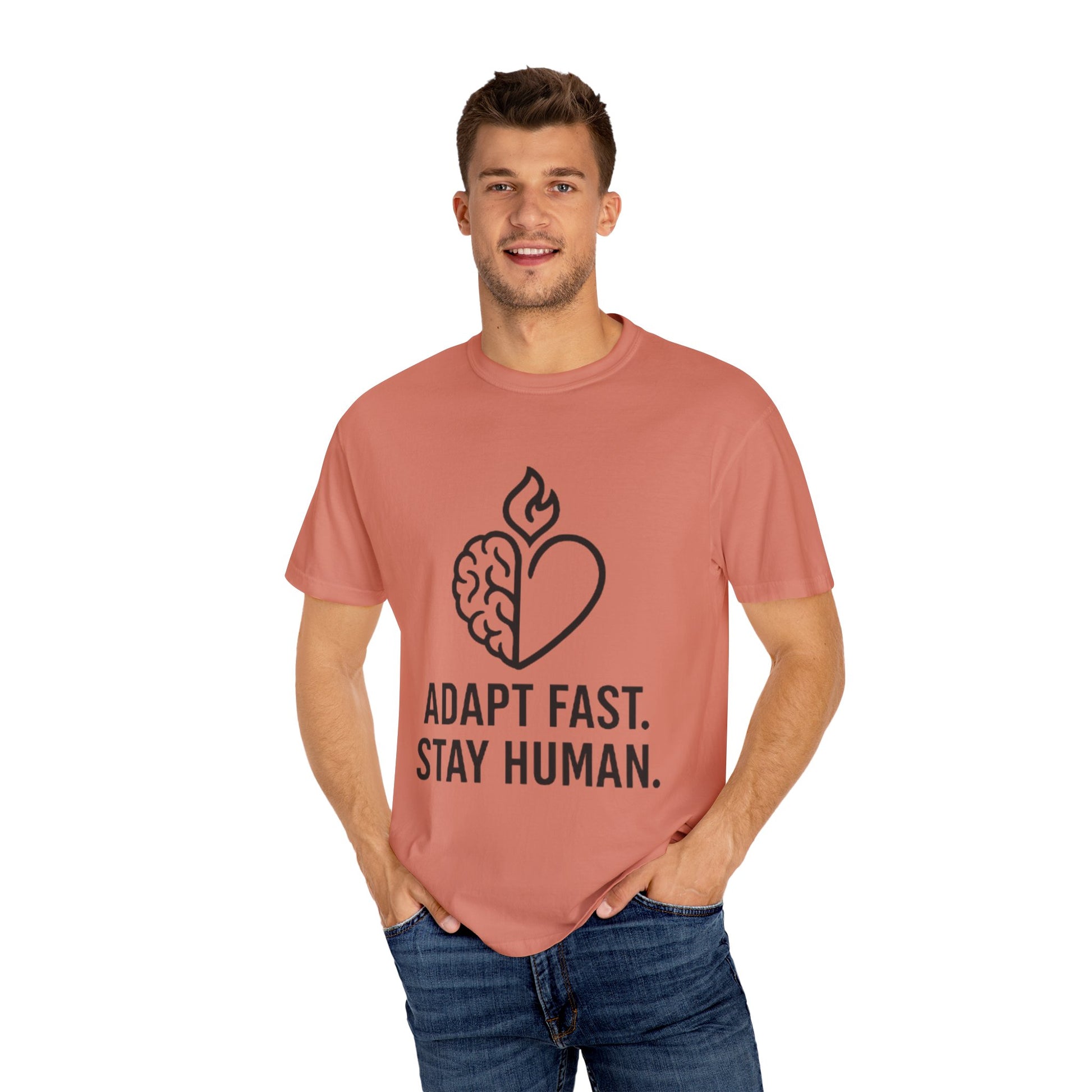 T-Shirt adapt fast, stay human Unisex Garment-Dyed