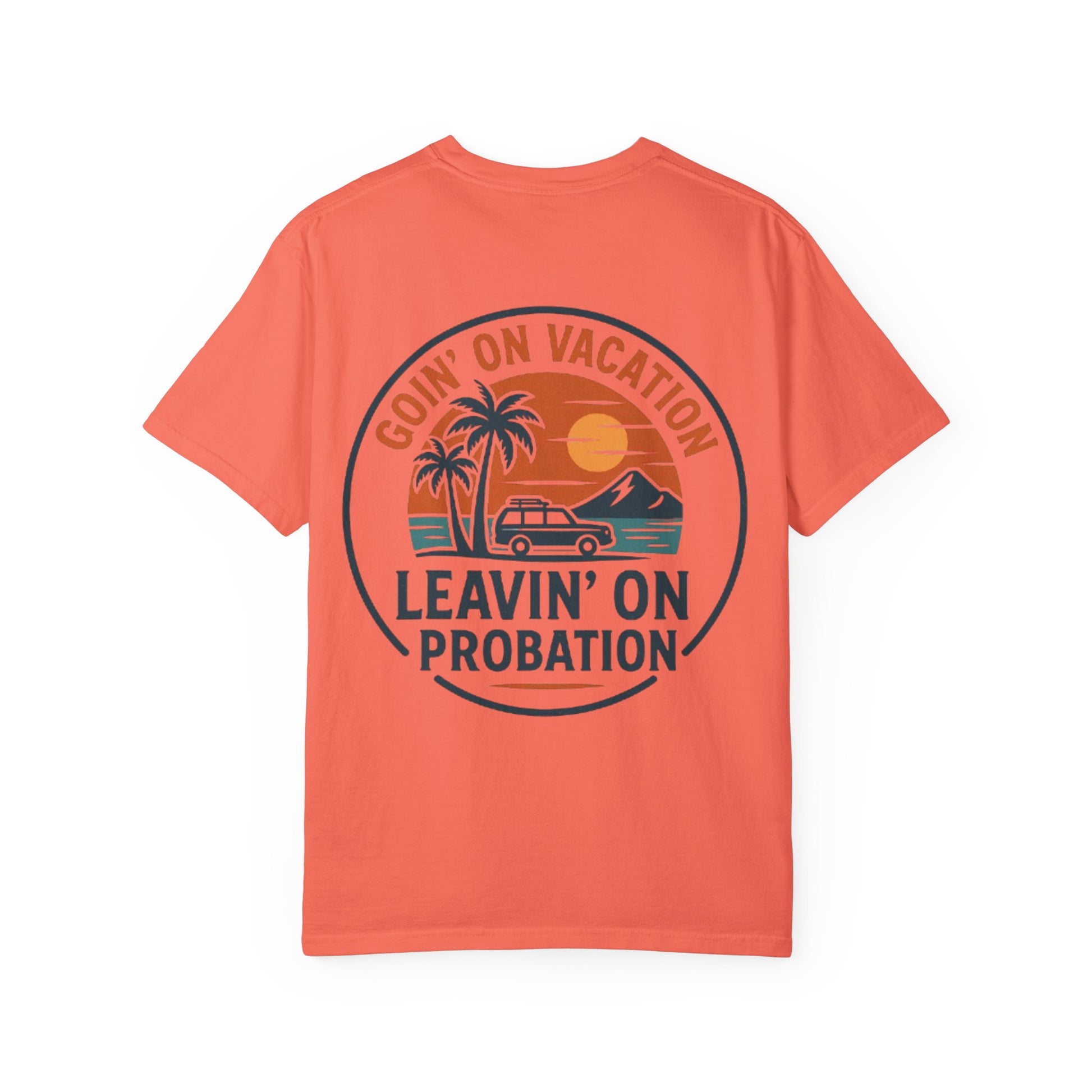 Vacation Vibes Graphic Tee - Goin' on Vacation, Leavin' on Probation, Gift for Travelers, Summer T-Shirt, Fun Casual Wear, Unisex Apparel