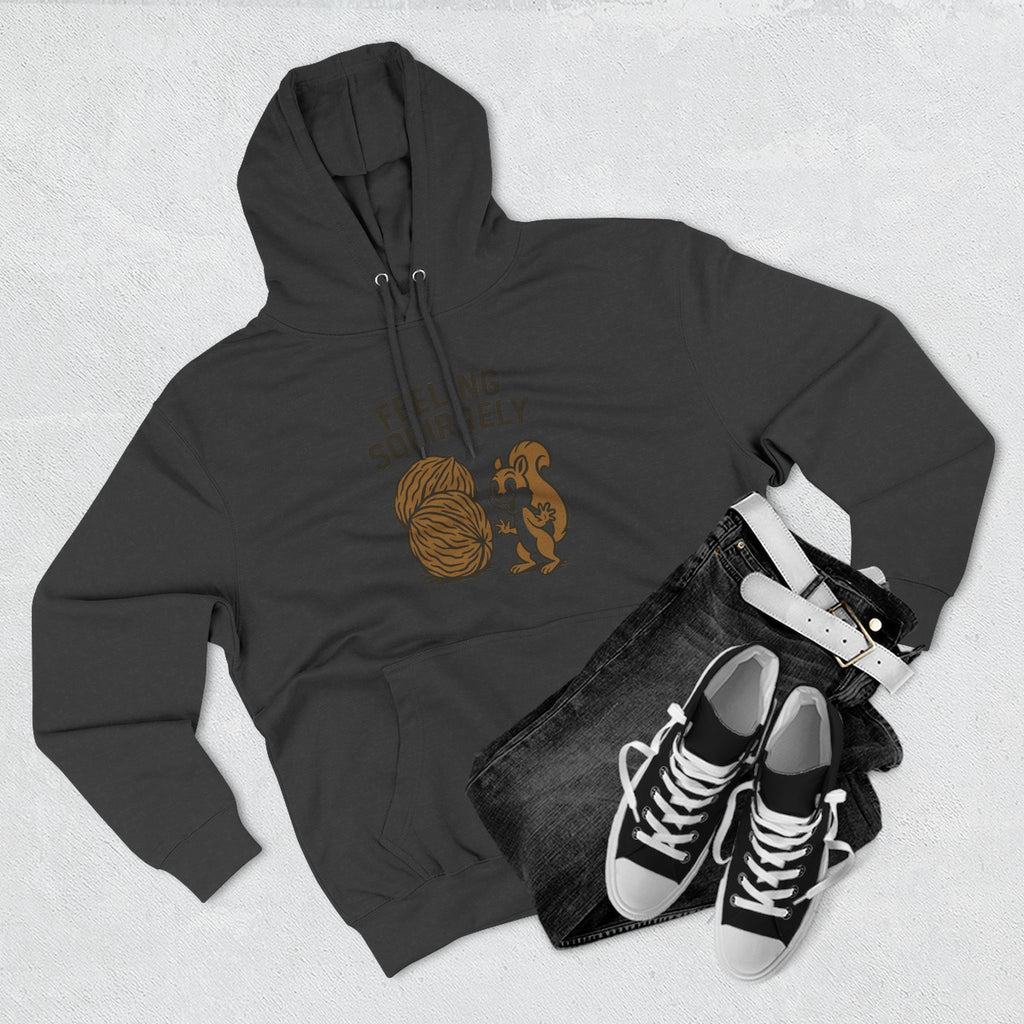 Feeling Squirrelly Hoodie - Cozy Fleece Sweatshirt, Gift for Animal Lovers, Fall Fashion, Fun Hoodie for Friends, Quirky Apparel