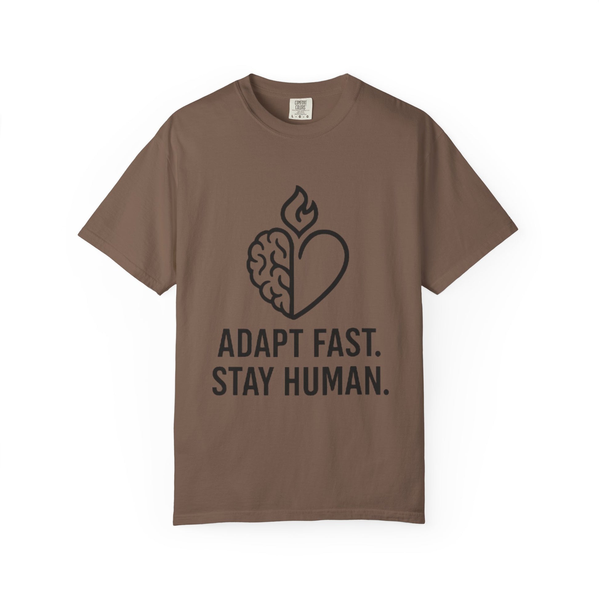 T-Shirt adapt fast, stay human Unisex Garment-Dyed