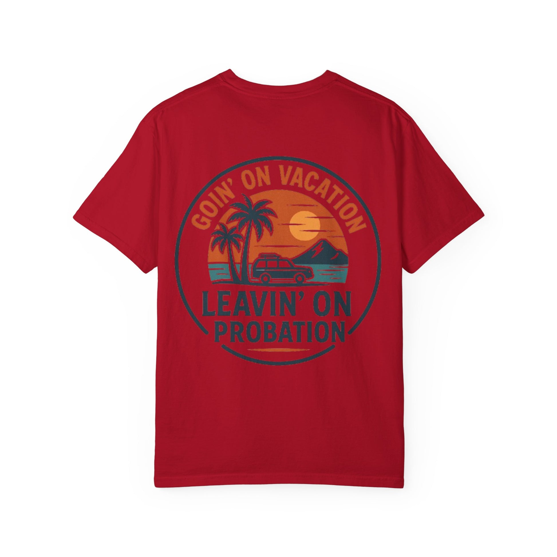 Vacation Vibes Graphic Tee - Goin' on Vacation, Leavin' on Probation, Gift for Travelers, Summer T-Shirt, Fun Casual Wear, Unisex Apparel