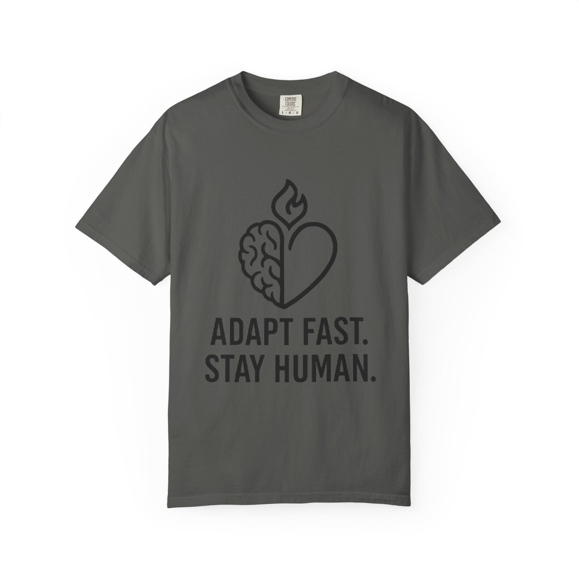 T-Shirt adapt fast, stay human Unisex Garment-Dyed