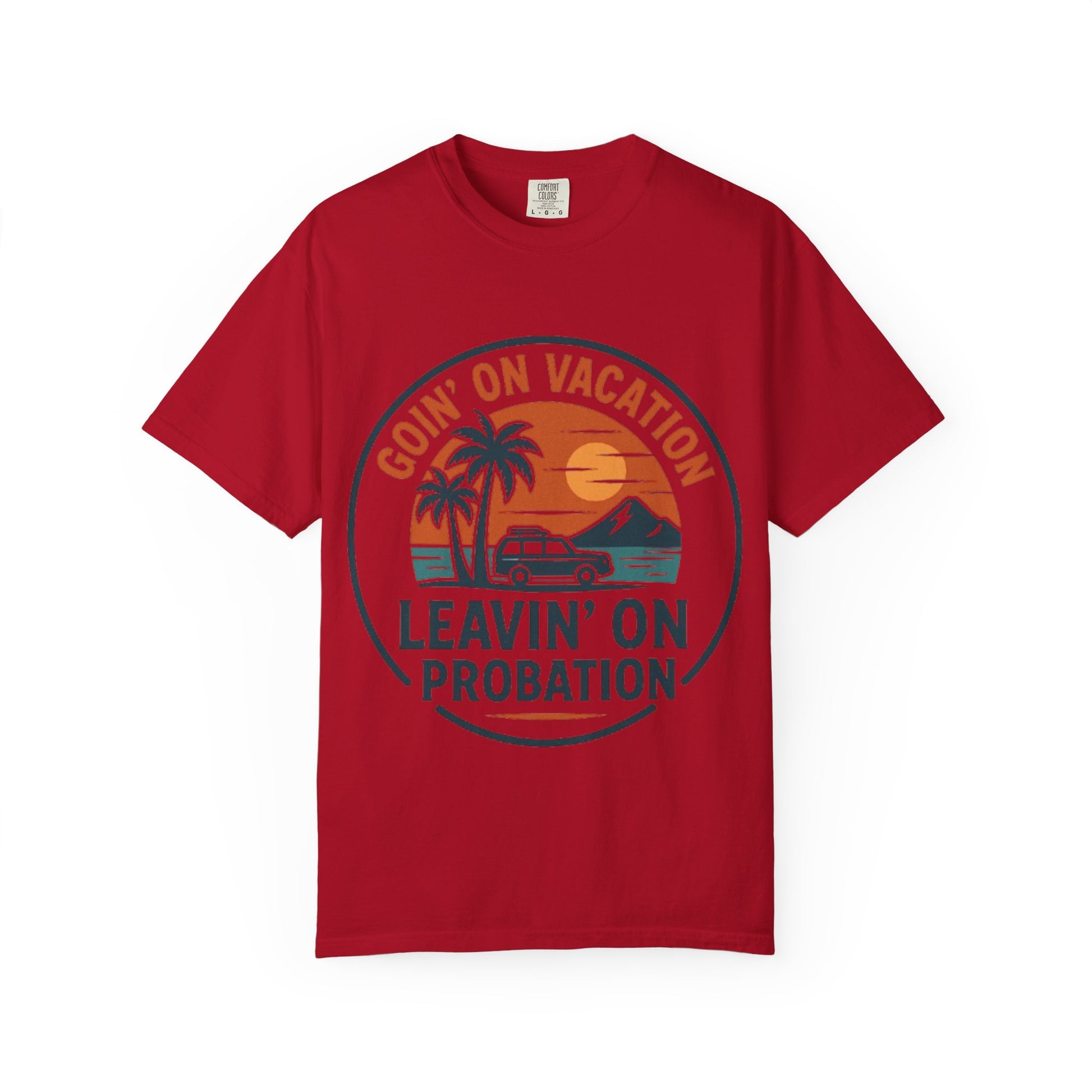 Vacation Vibes Graphic Tee - Goin' on Vacation, Leavin' on Probation, Gift for Travelers, Summer T-Shirt, Fun Casual Wear, Unisex Apparel
