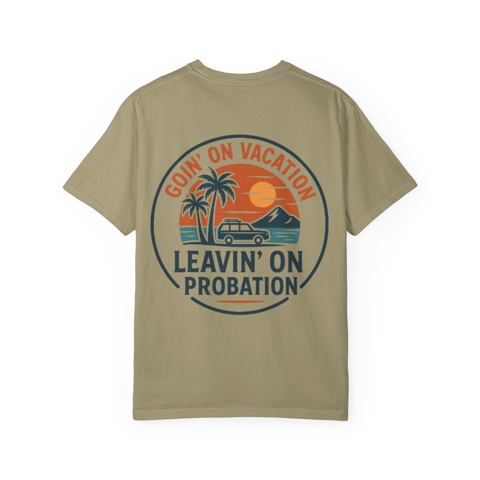 Vacation Vibes Graphic Tee - Goin' on Vacation, Leavin' on Probation, Gift for Travelers, Summer T-Shirt, Fun Casual Wear, Unisex Apparel