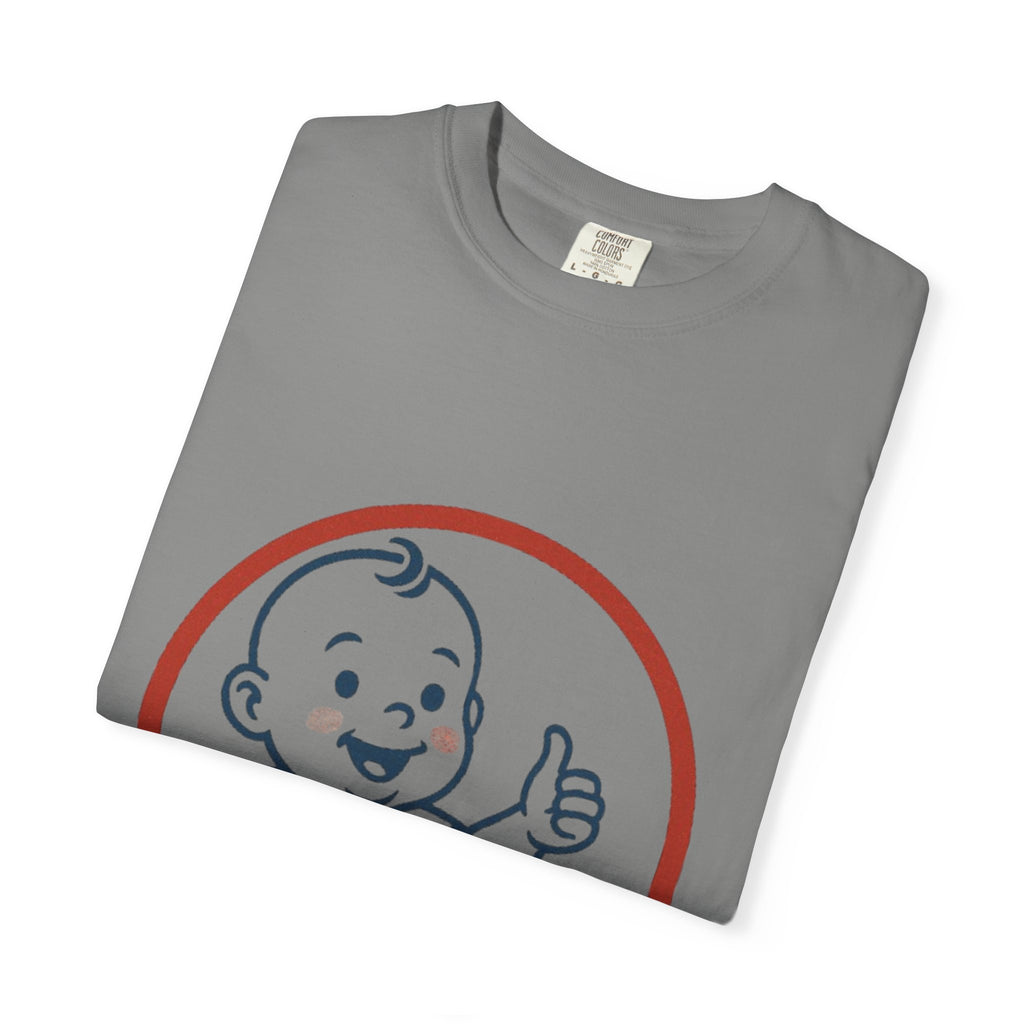Cheerful Baby Graphic T-Shirt, Funny Quote Tee, Casual Wear, Gift for New Parents, Baby Shower Present, Everyday Comfort