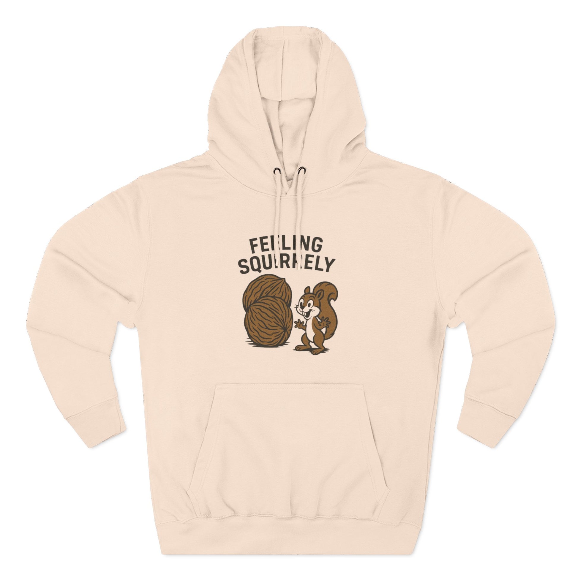 Feeling Squirrelly Hoodie - Cozy Fleece Sweatshirt, Gift for Animal Lovers, Fall Fashion, Fun Hoodie for Friends, Quirky Apparel