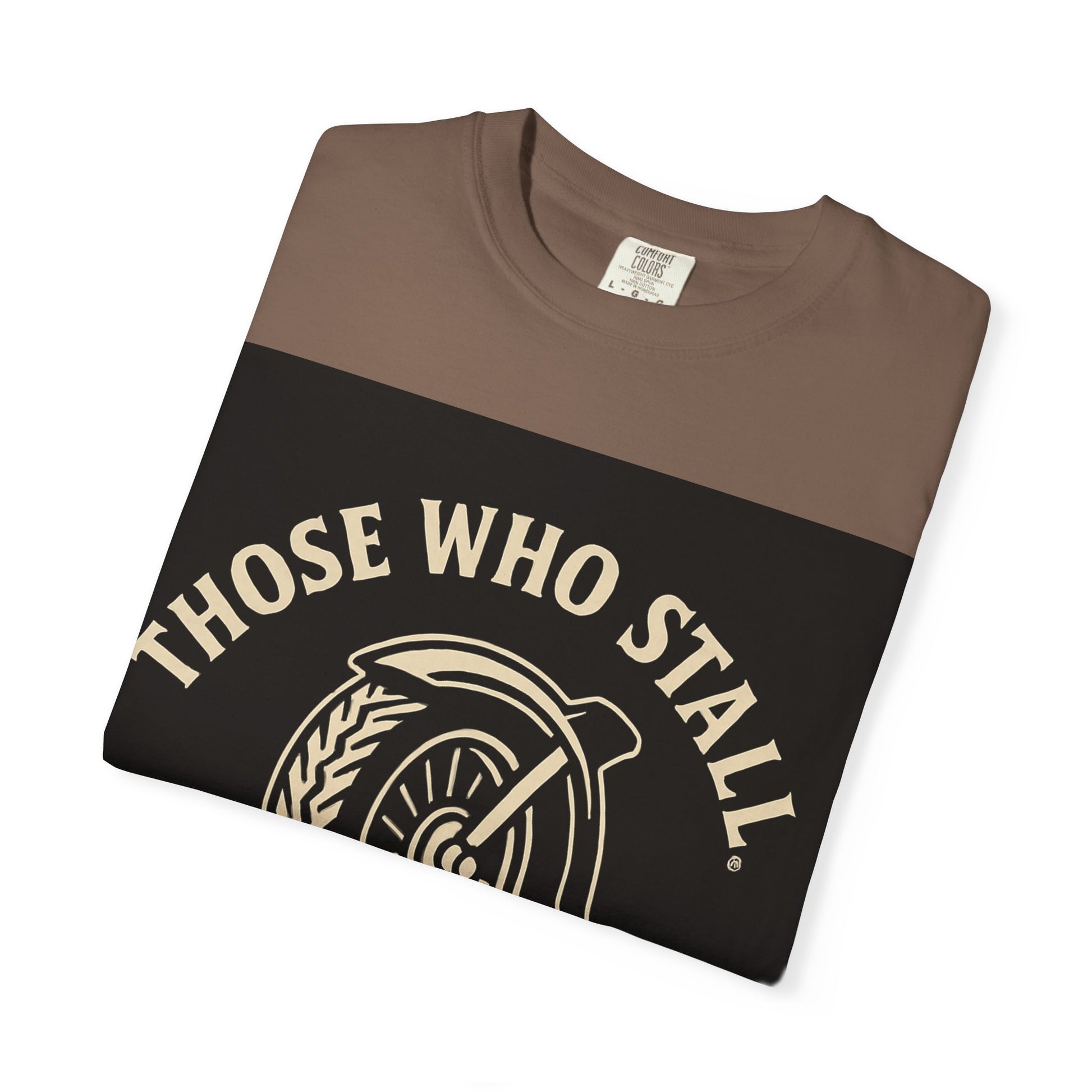 Motivational Garment-Dyed T-shirt for Adventurous Spirits - Unique Gift for Enthusiasts, Casual Wear, Unisex Fashion, Everyday Comfort