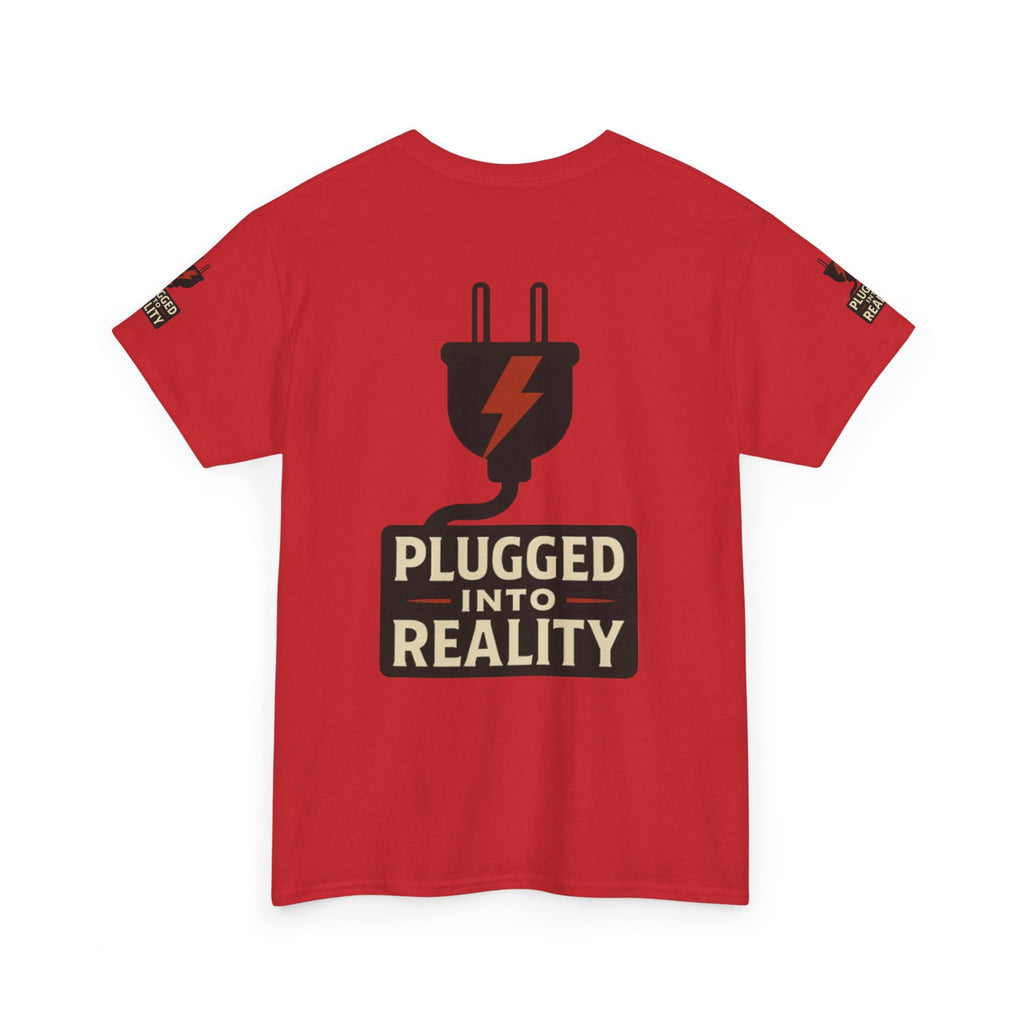 Unplugged Reality Tee - Fun Casual Shirt, Gift for Tech Enthusiasts, Graphic Tee for Friends, Quirky Everyday Wear, Recharge Your Vibe!