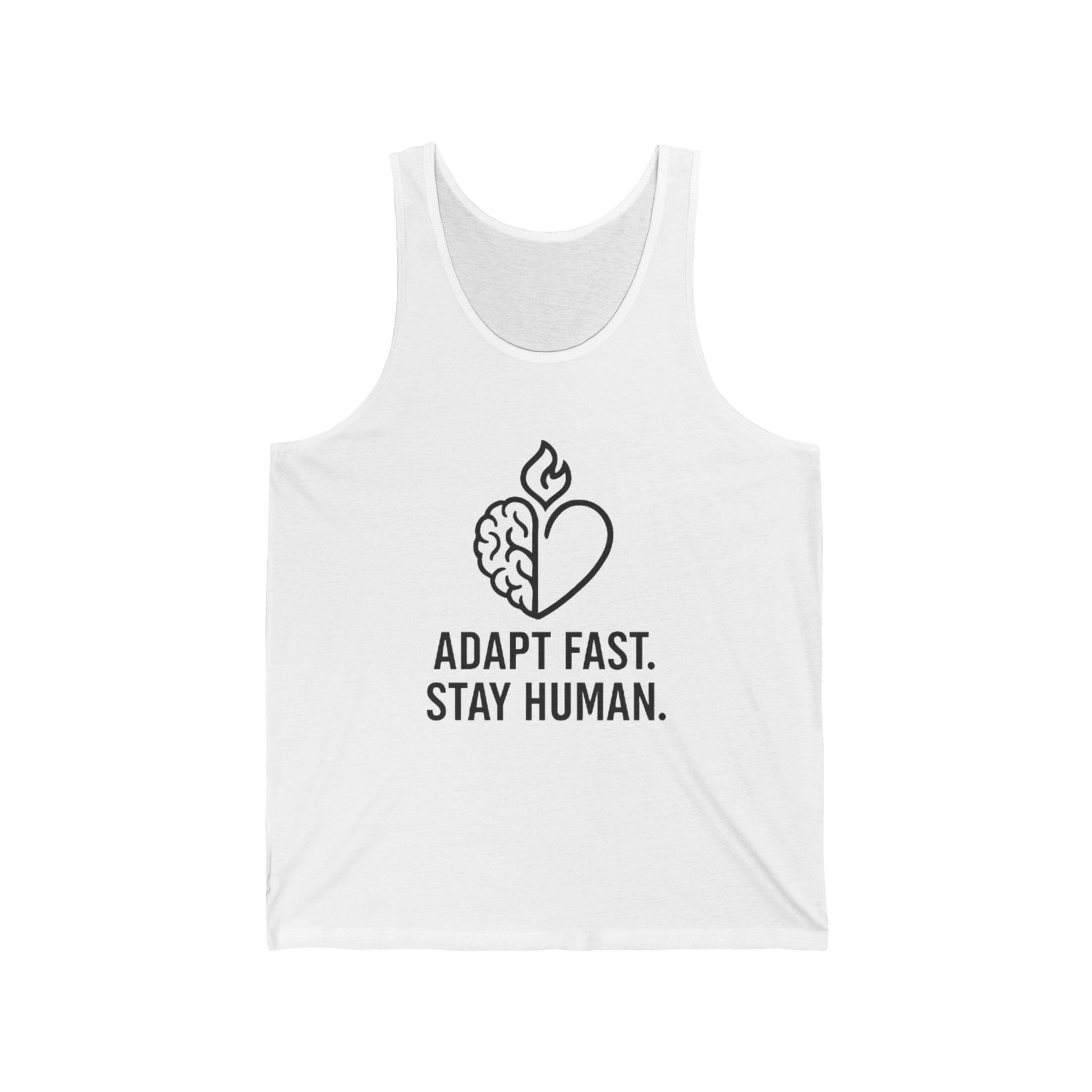 Unisex Jersey Tank Top - Adapt Fast Stay Human, Motivational Workout Shirt, Casual Summer Apparel, Gift for Athletes, Mindfulness Tank