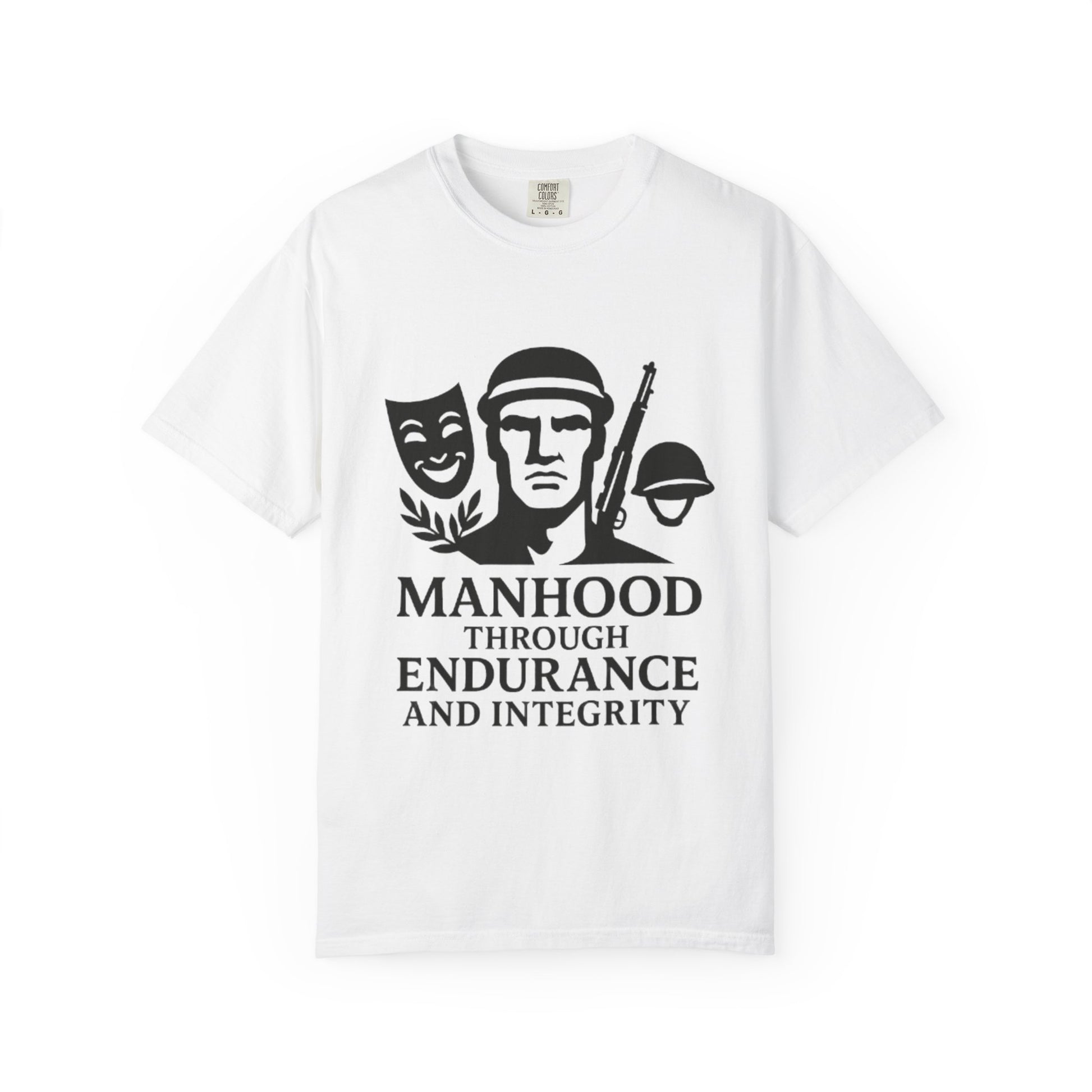 Inspirational Unisex T-Shirt: Manhood Through Endurance and Integrity, Gift for Dads, Motivational Apparel, Everyday Wear, Men's T-Shirt