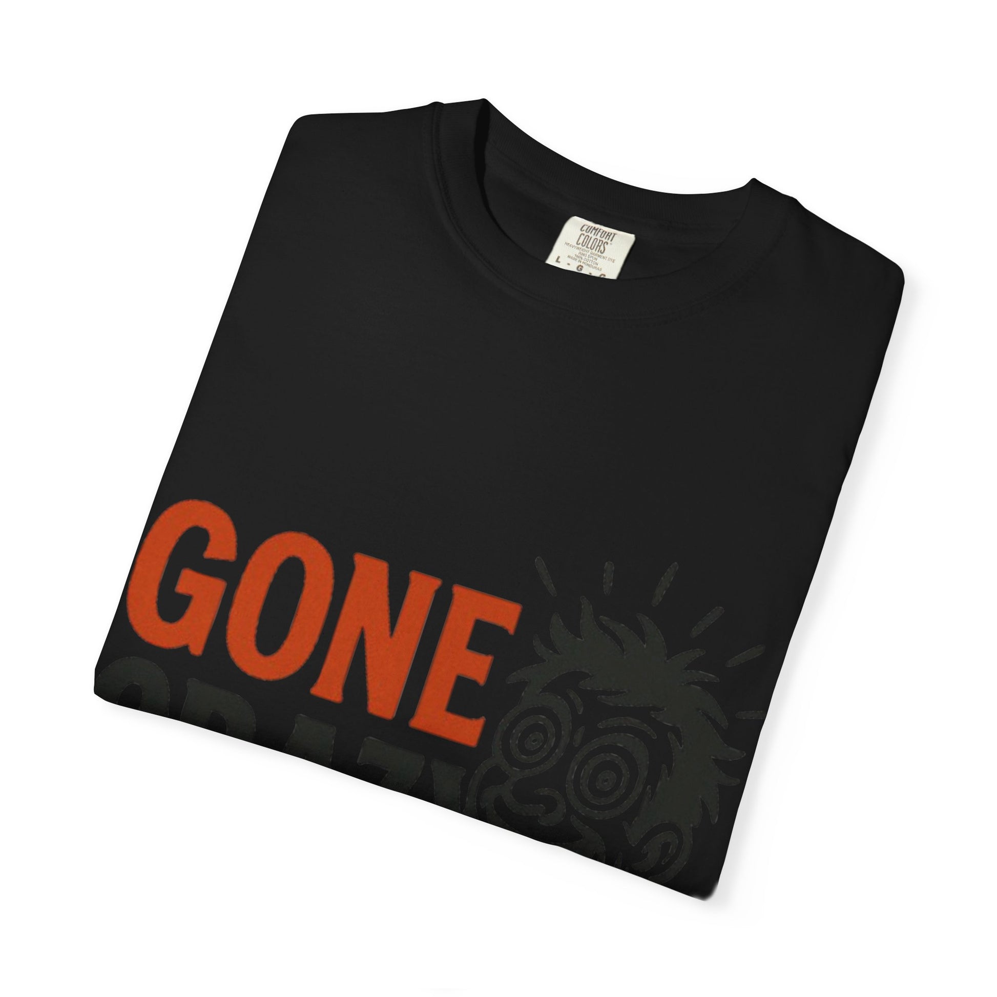 Gone Crazy Unisex Garment-Dyed T-shirt | Fun Graphic Tee for Casual Wear, Gift for Friends, Birthday Celebration, Comedy Style, Unique [...]