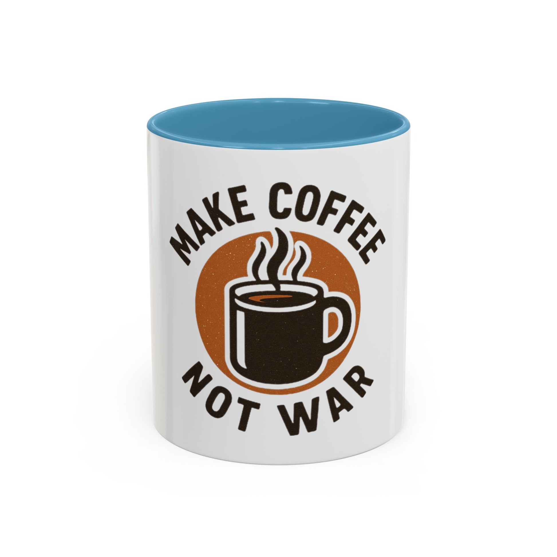 Make Coffee Not War Mug, Accent Coffee Mug Gift, Peaceful Coffee Lover Mug, Unique Coffee Cup, Home Office Decor