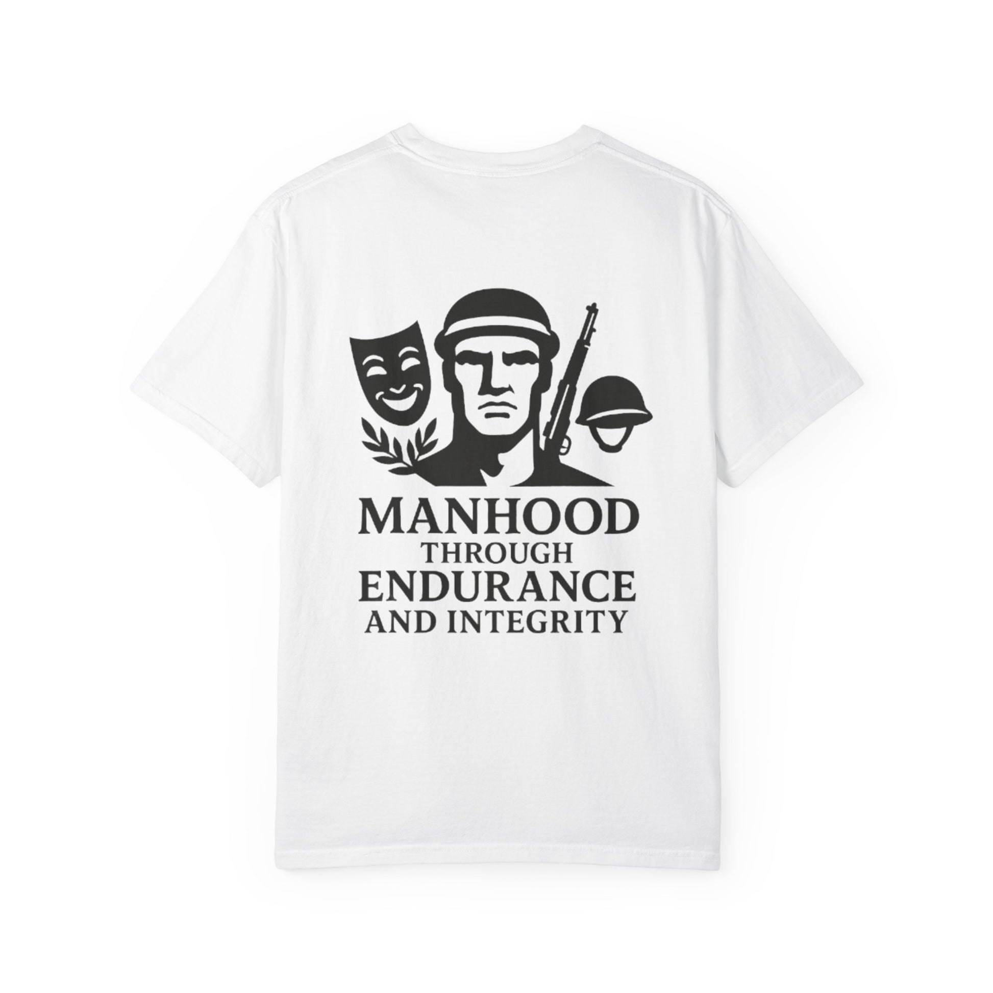 Inspirational Unisex T-Shirt: Manhood Through Endurance and Integrity, Gift for Dads, Motivational Apparel, Everyday Wear, Men's T-Shirt