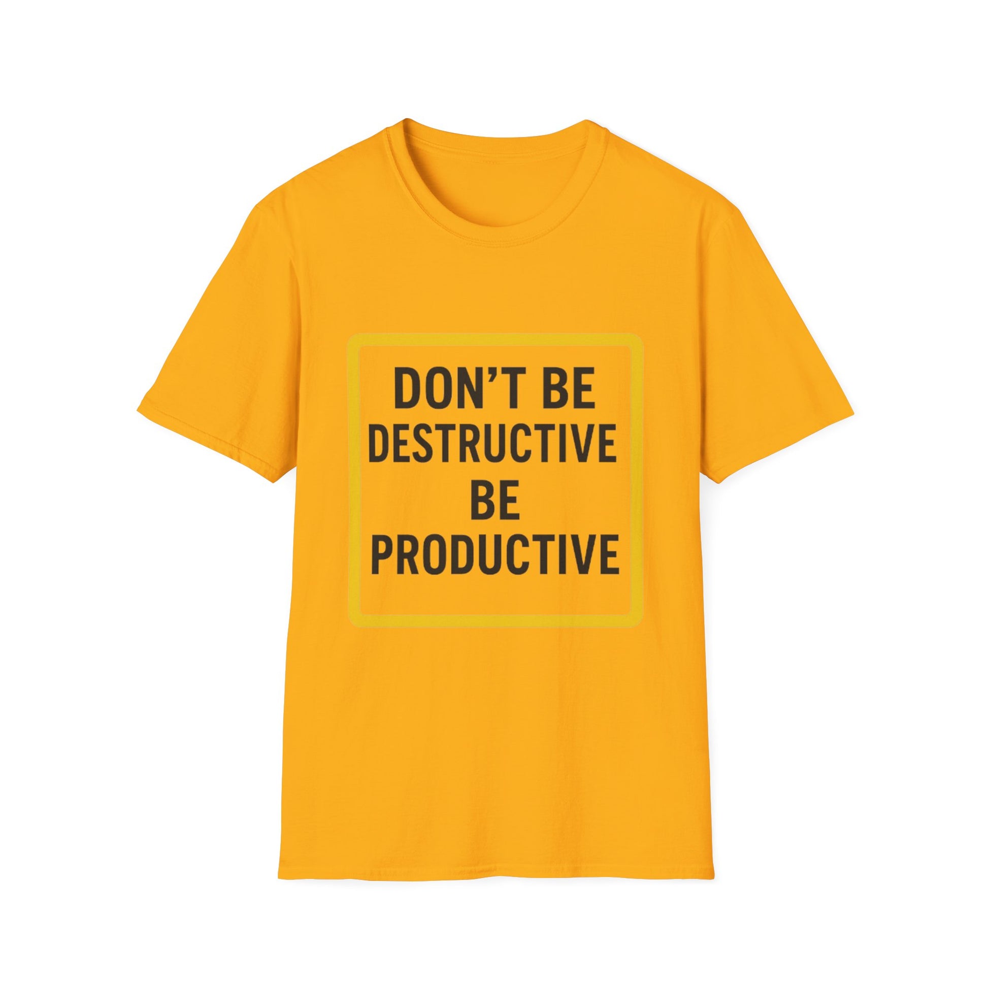 Motivational Unisex T-Shirt - 'Don't Be Destructive, Be Productive' - Casual Wear, Gift Idea, Inspirational Apparel, Self-Improvement [...]